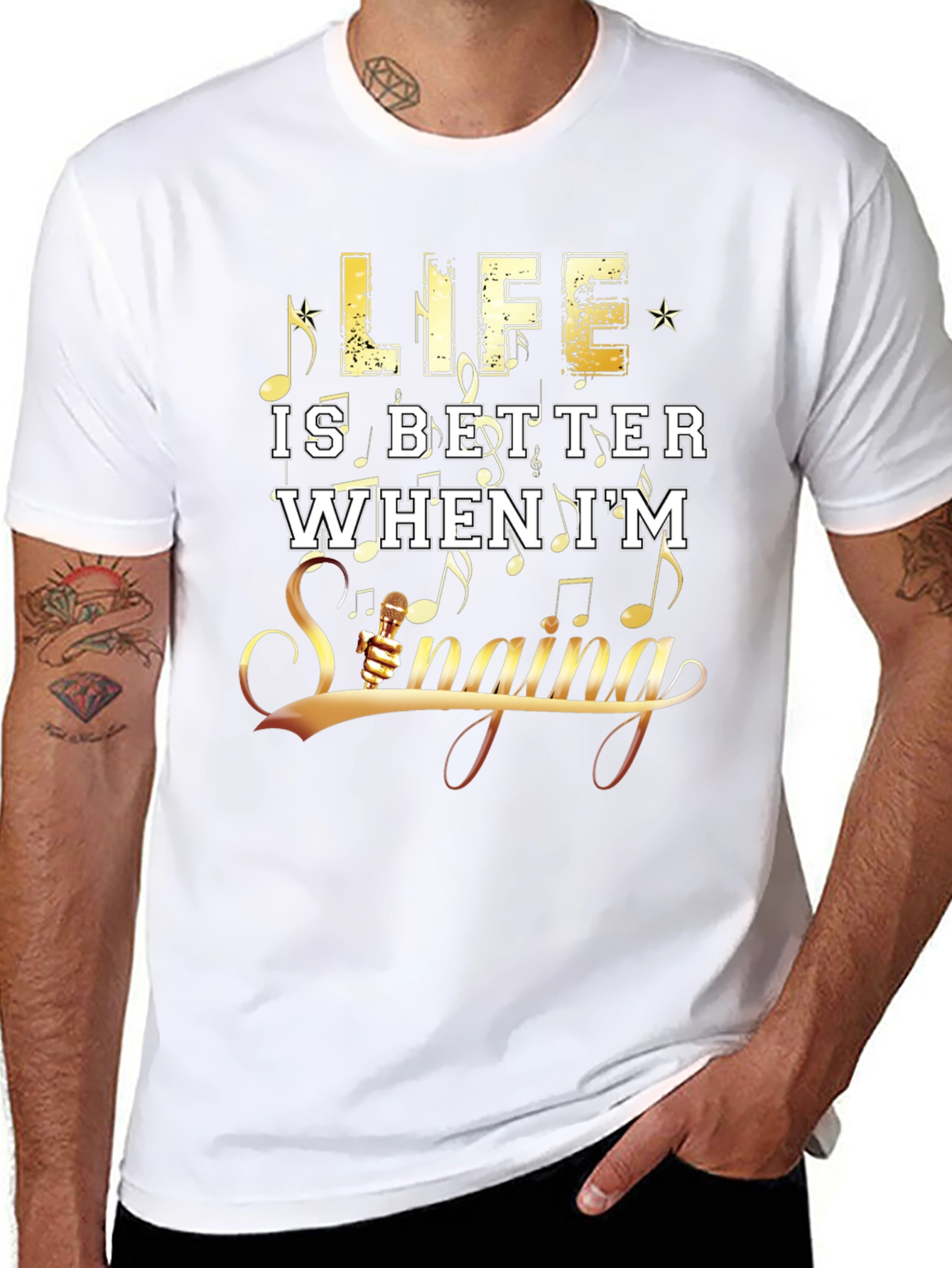 Life Is Better When Im Singing Graphic T-Shirt