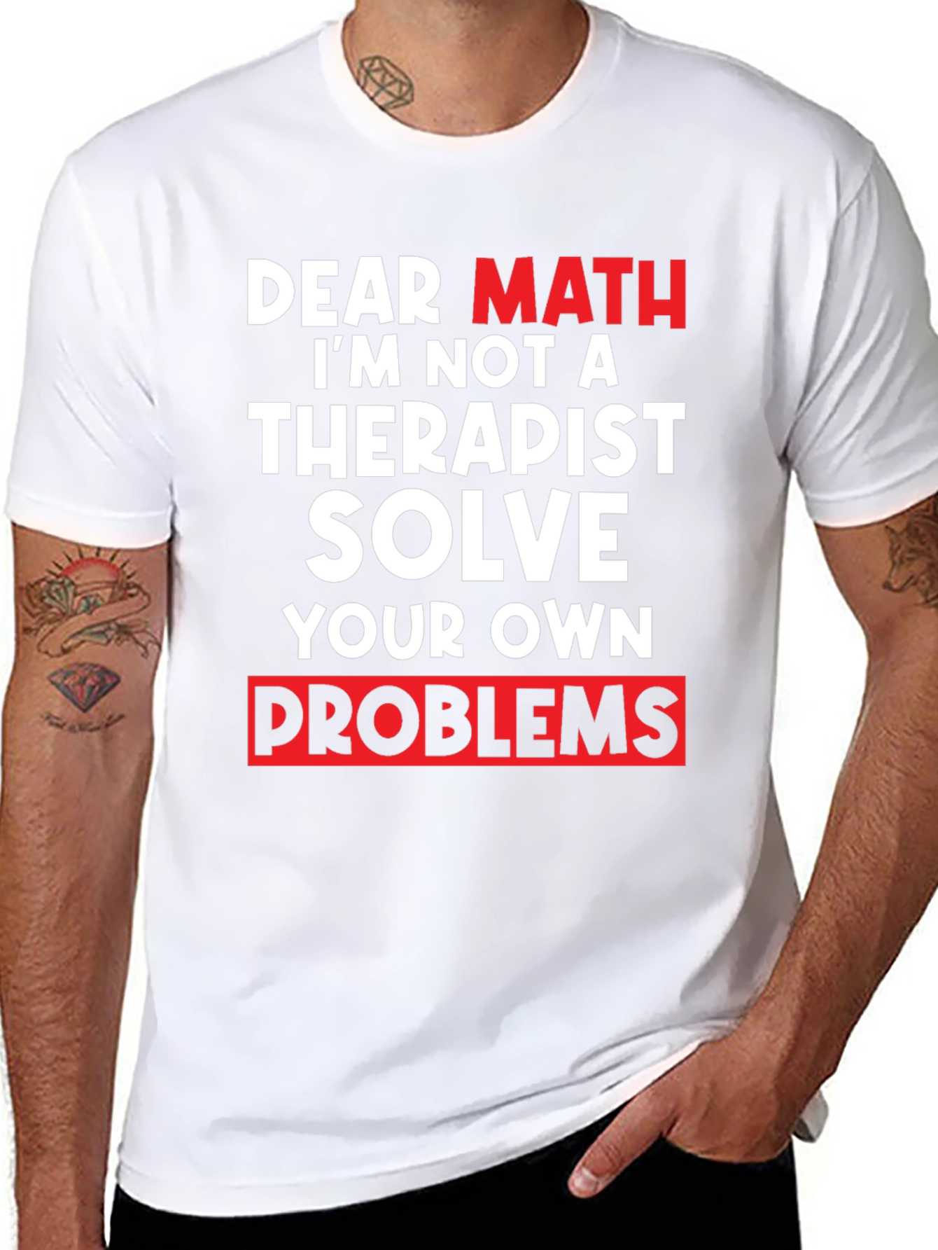 Dear Math Solve Your Own Problems T-Shirt