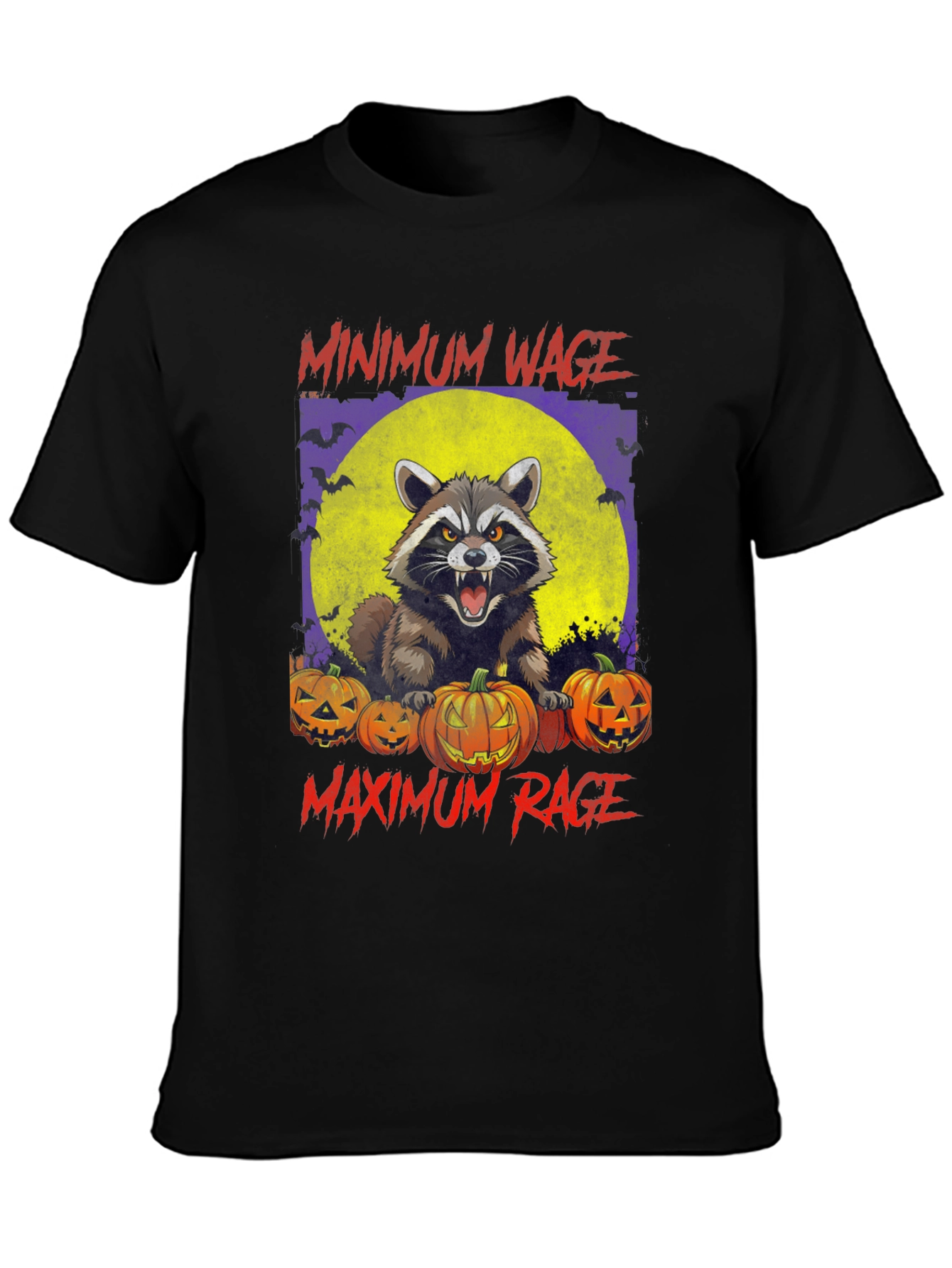Minimum Wage Maximum Rage Raccoon Halloween T-Shirt