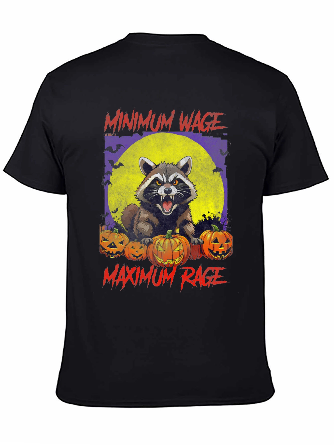 Minimum Wage Maximum Rage Raccoon Halloween T-Shirt