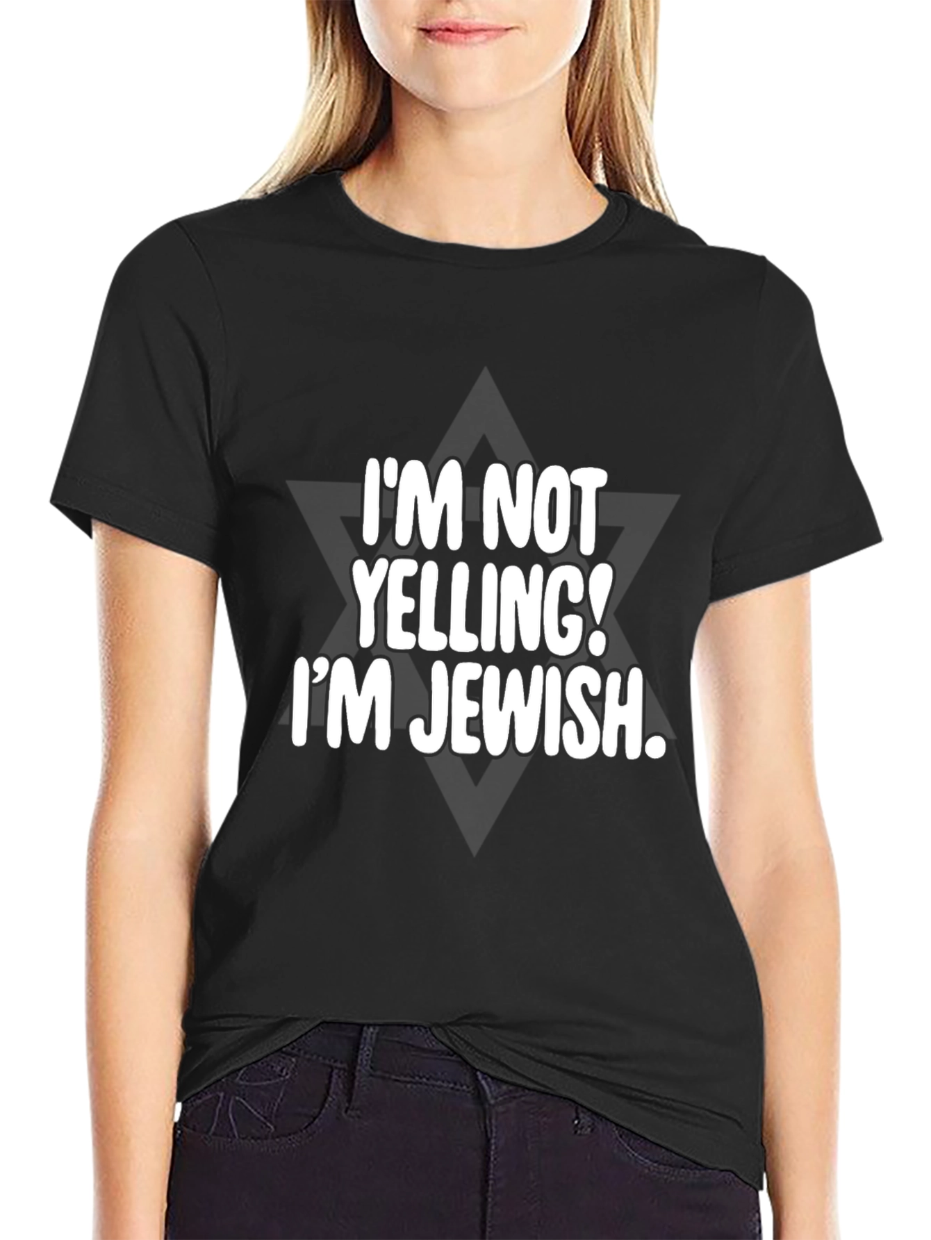 Im Not Yelling Im Jewish T-Shirt