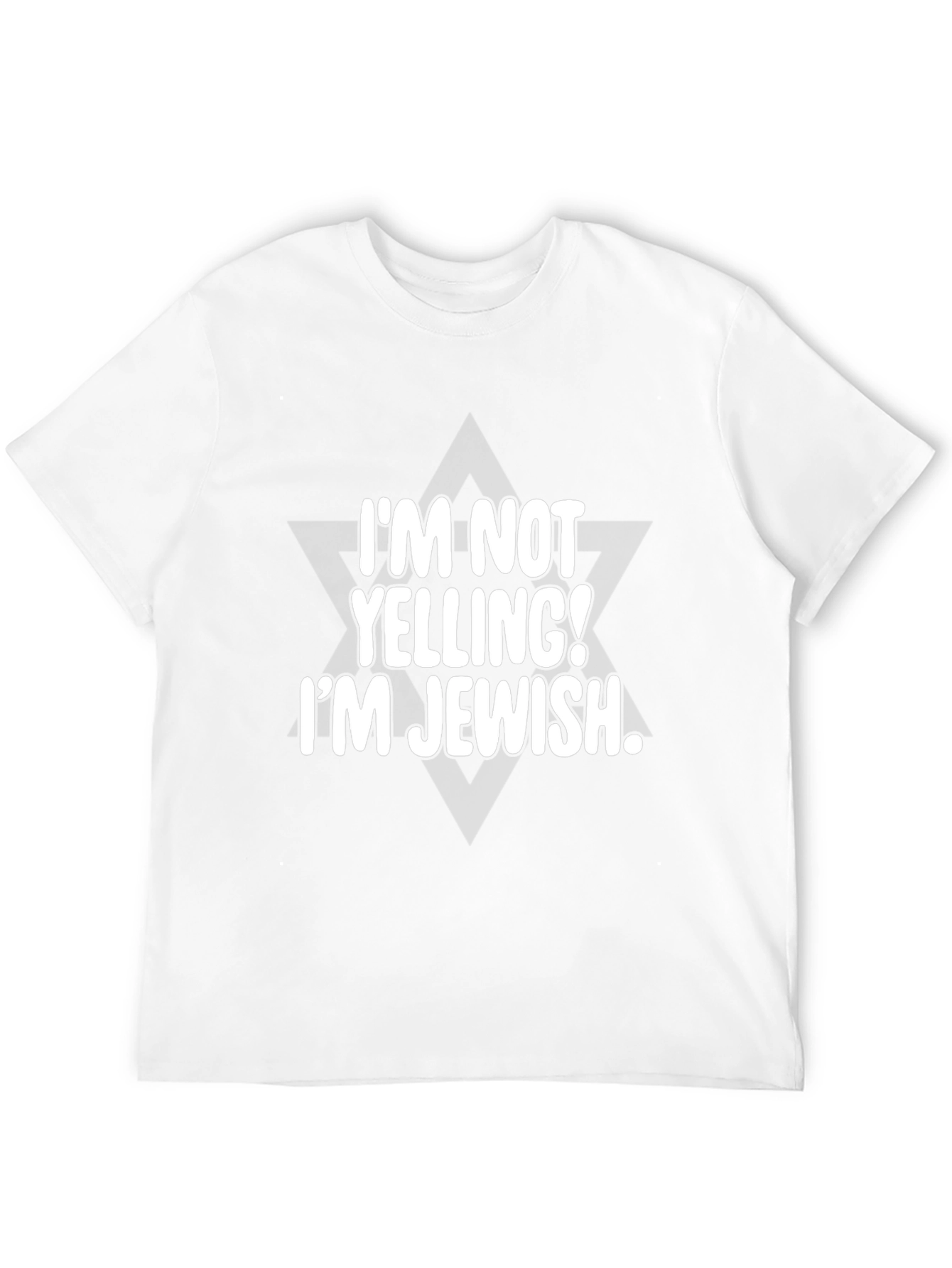 Im Not Yelling Im Jewish T-Shirt