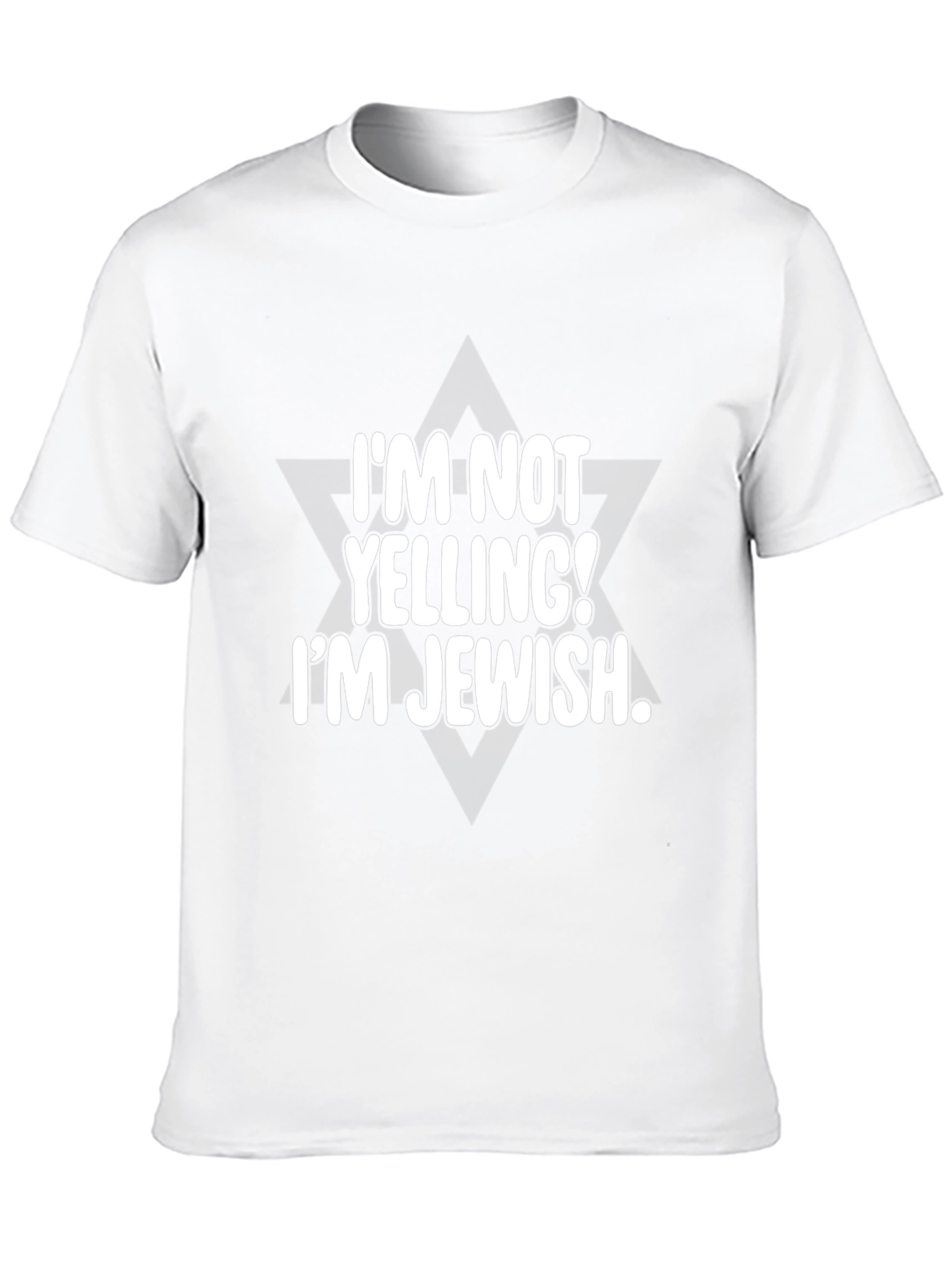 Im Not Yelling Im Jewish T-Shirt