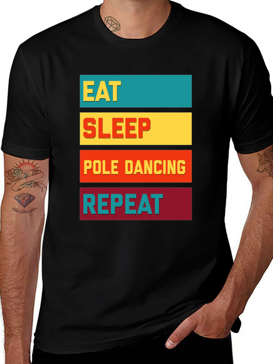 Eat Sleep Pole Dancing Repeat Graphic Tee