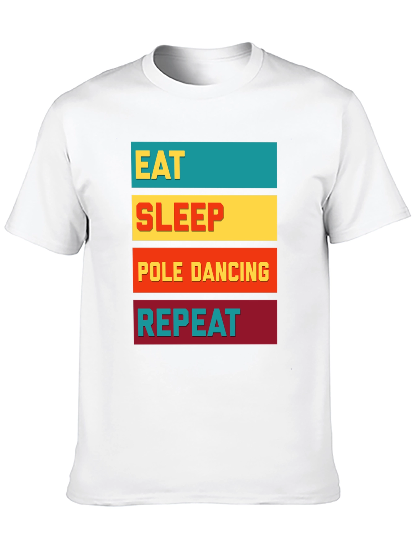 Eat Sleep Pole Dancing Repeat Graphic Tee