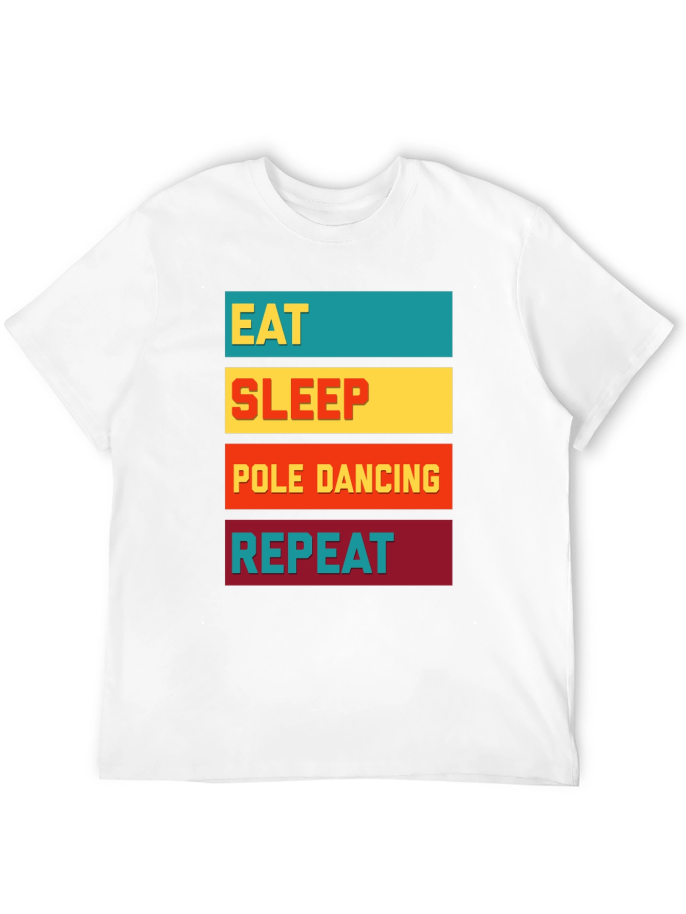 Eat Sleep Pole Dancing Repeat Graphic Tee