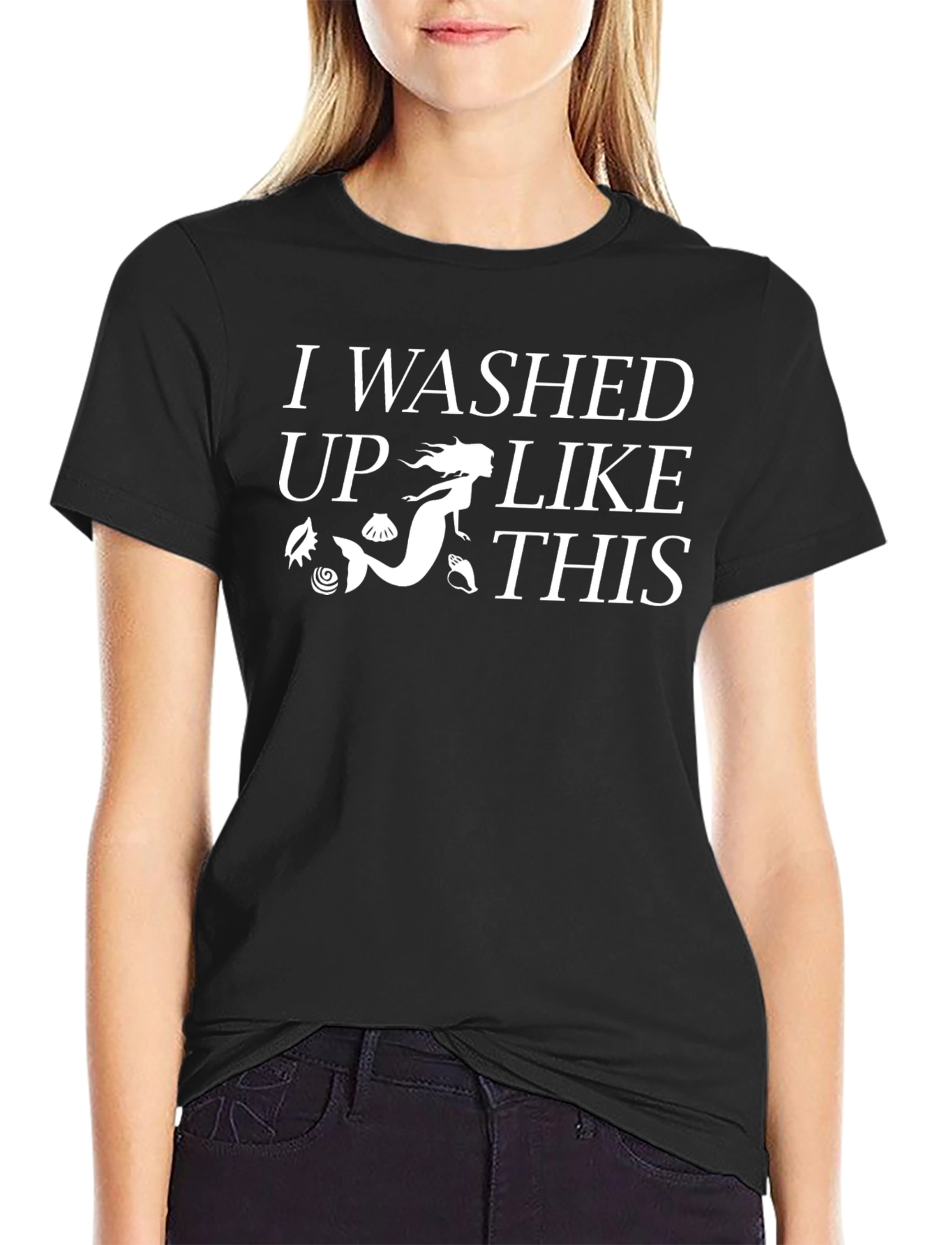 Mermaid Washed Up Like This T-Shirt