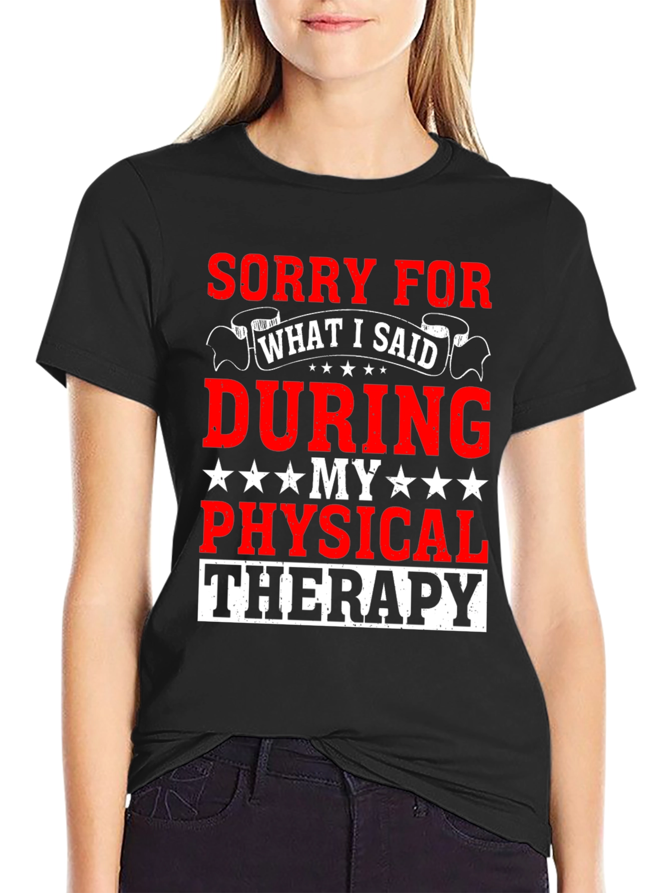 Sorry for What I Said T-Shirt