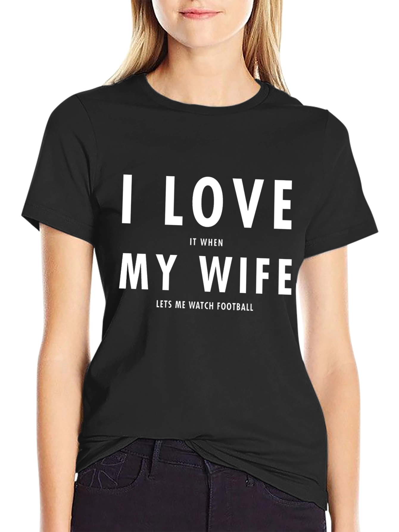 I Love My Wife Football Fan T-Shirt