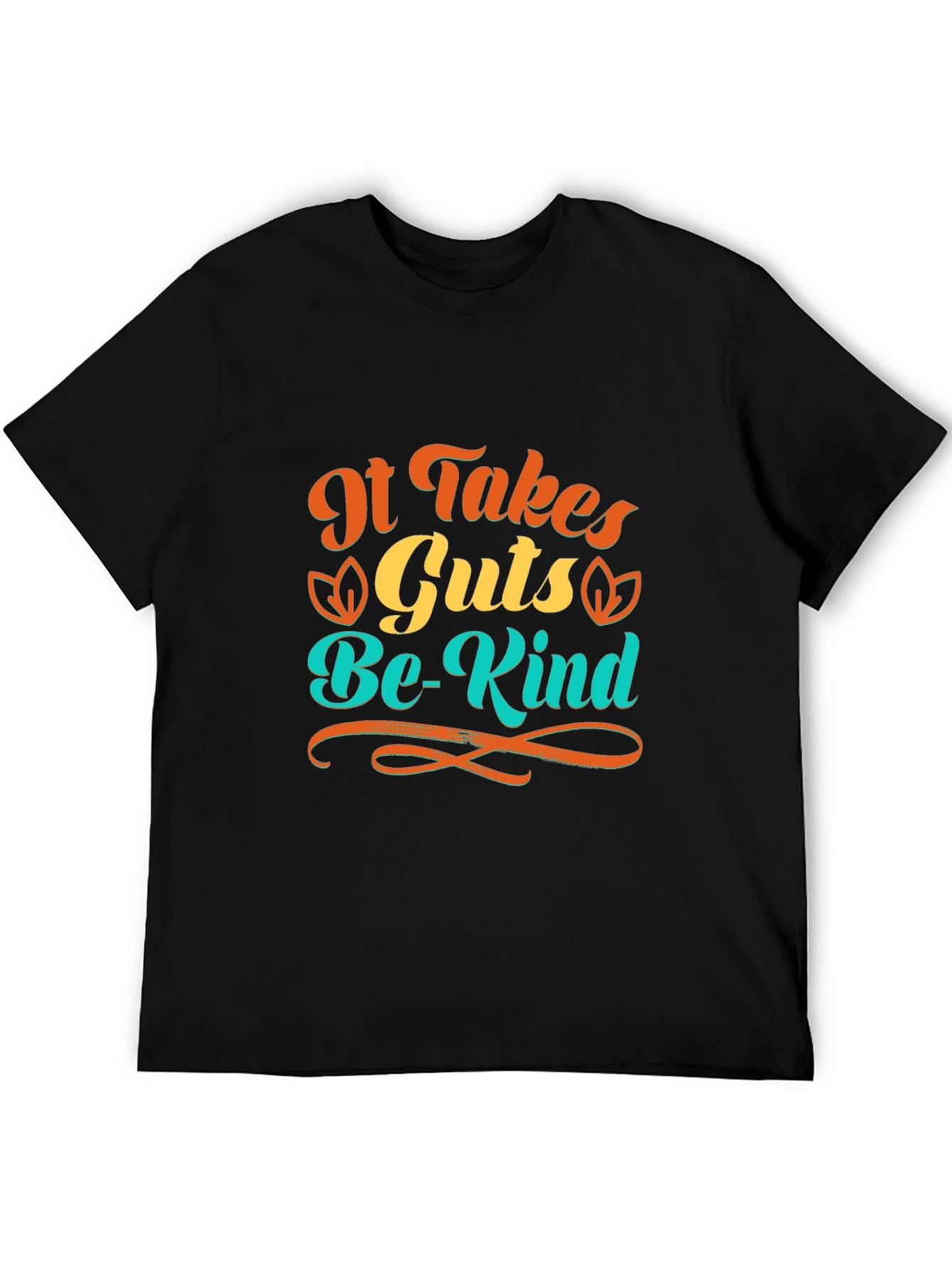 It Takes Guts to Be Kind - Graphic Tee