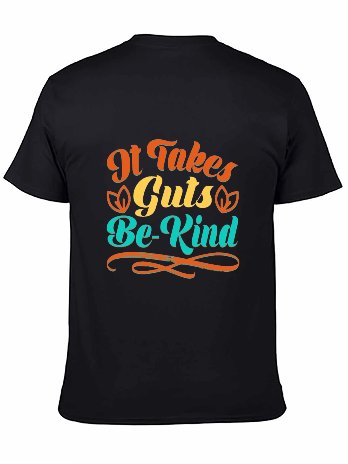 It Takes Guts to Be Kind - Graphic Tee