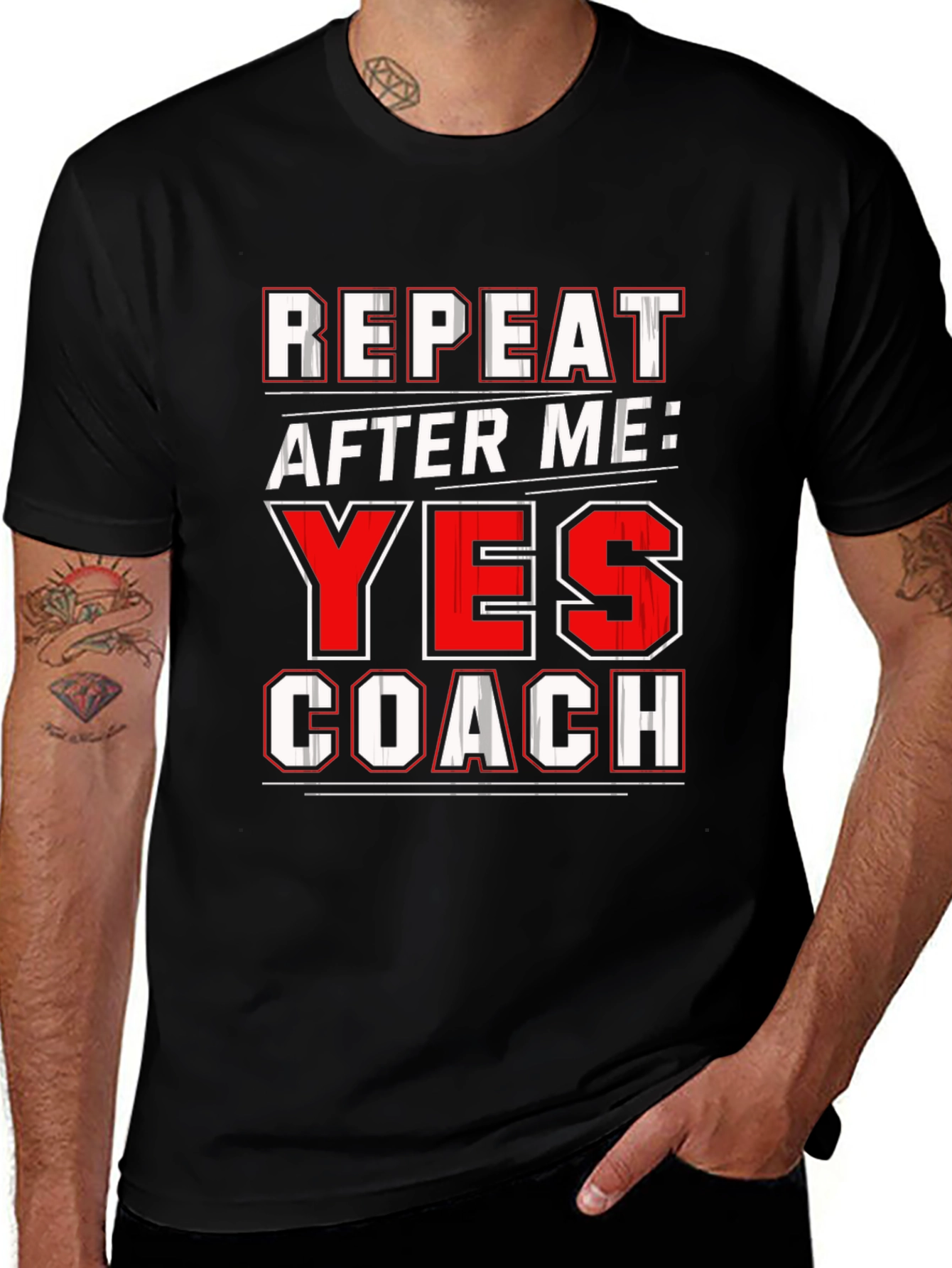 Repeat After Me: Yes Coach T-Shirt