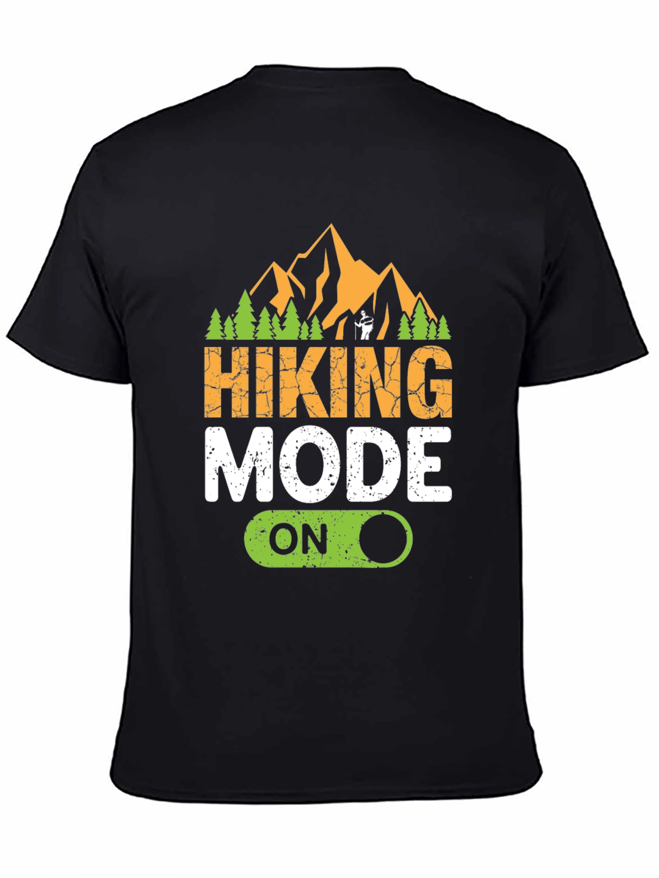 Hiking Mode On Graphic Tee - Adventure Ready Shirt