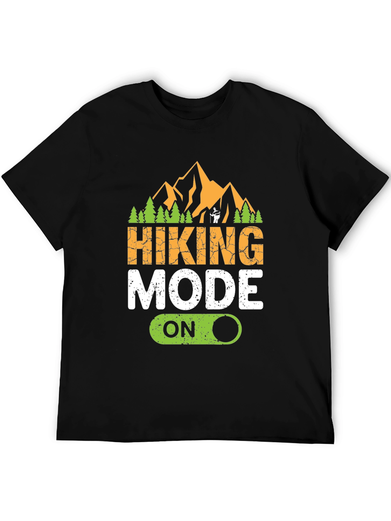 Hiking Mode On Graphic Tee - Adventure Ready Shirt