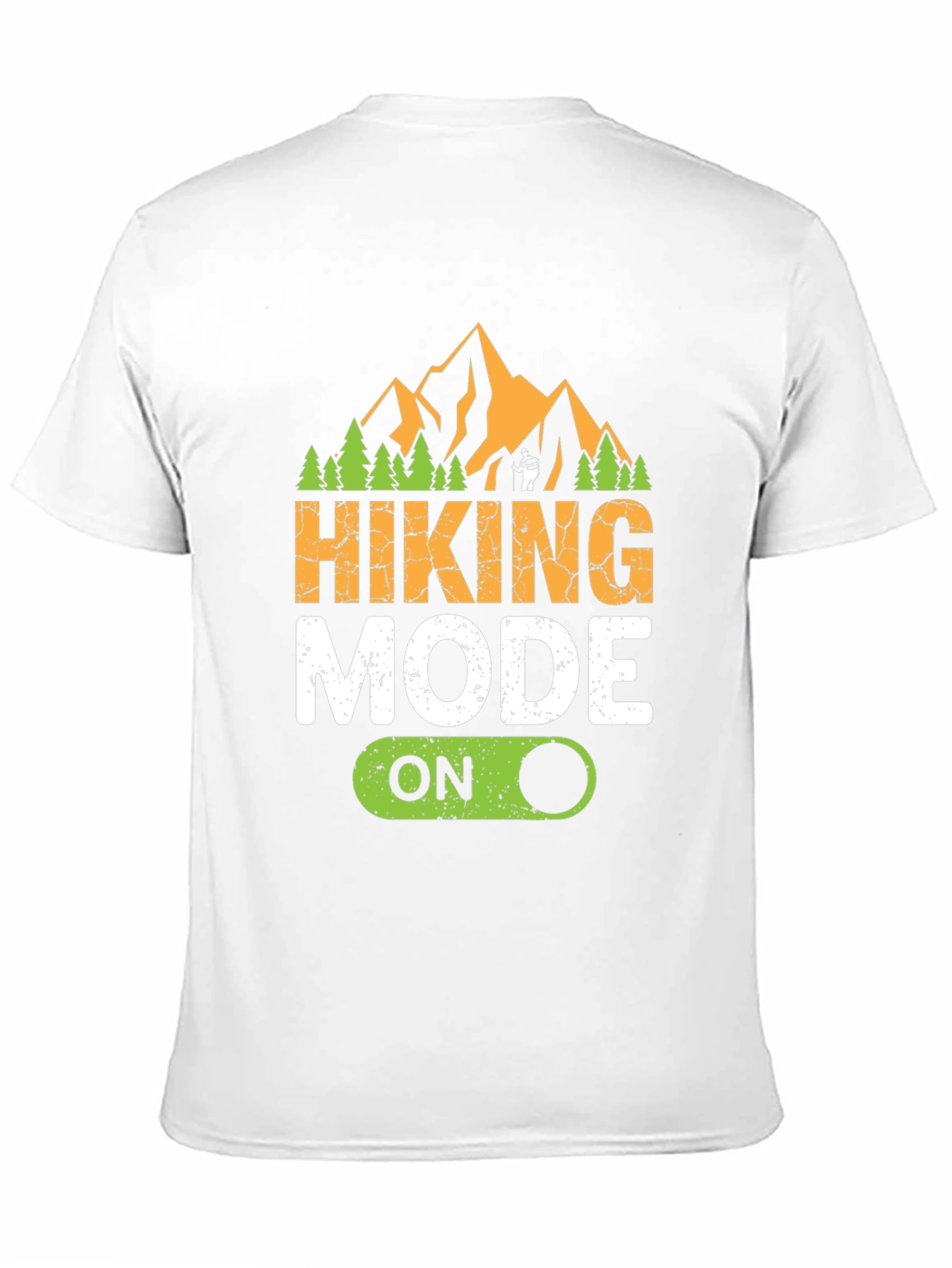 Hiking Mode On Graphic Tee - Adventure Ready Shirt