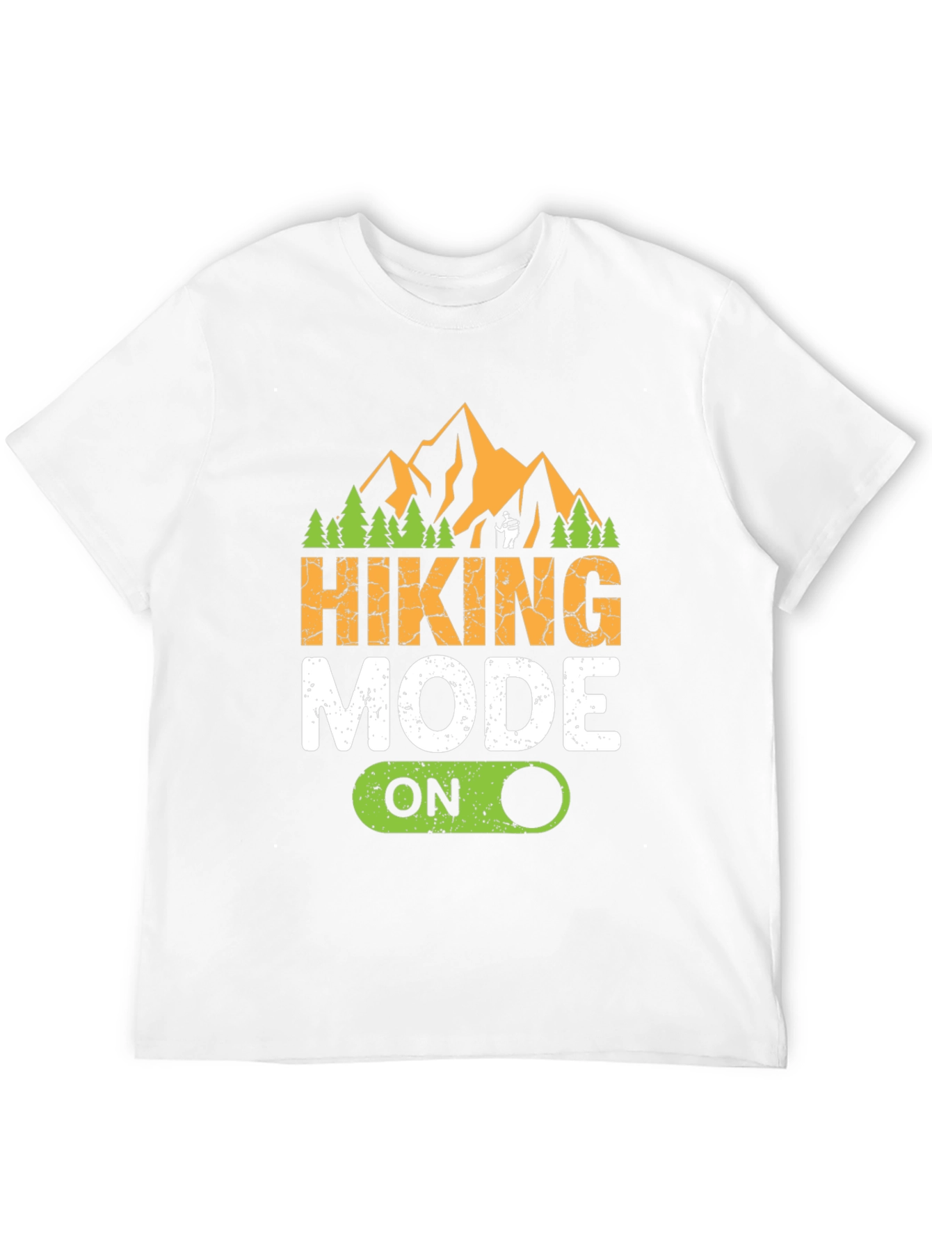 Hiking Mode On Graphic Tee - Adventure Ready Shirt