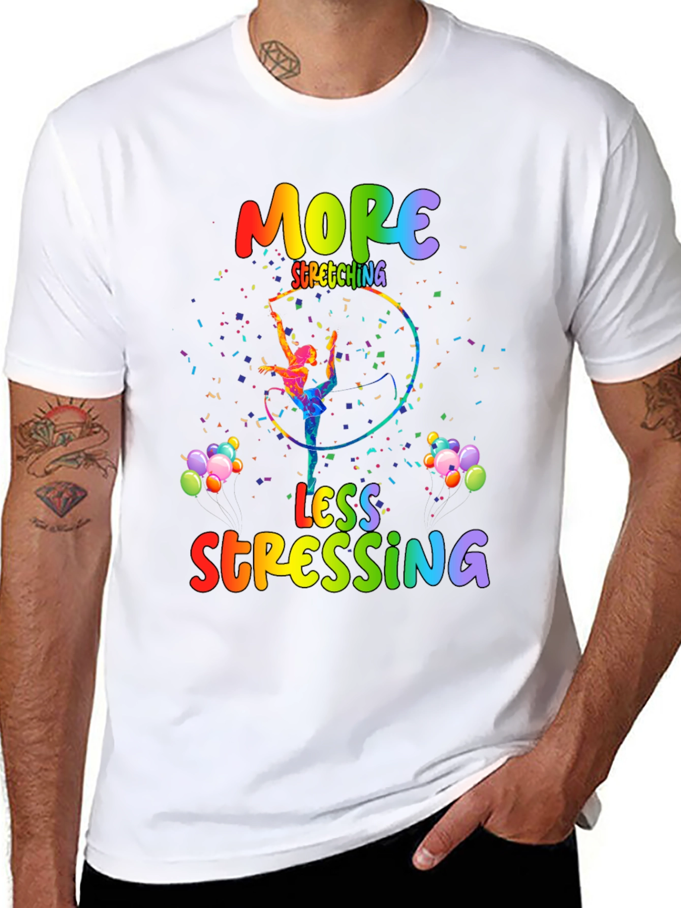 More Stretching Less Stressing T-Shirt