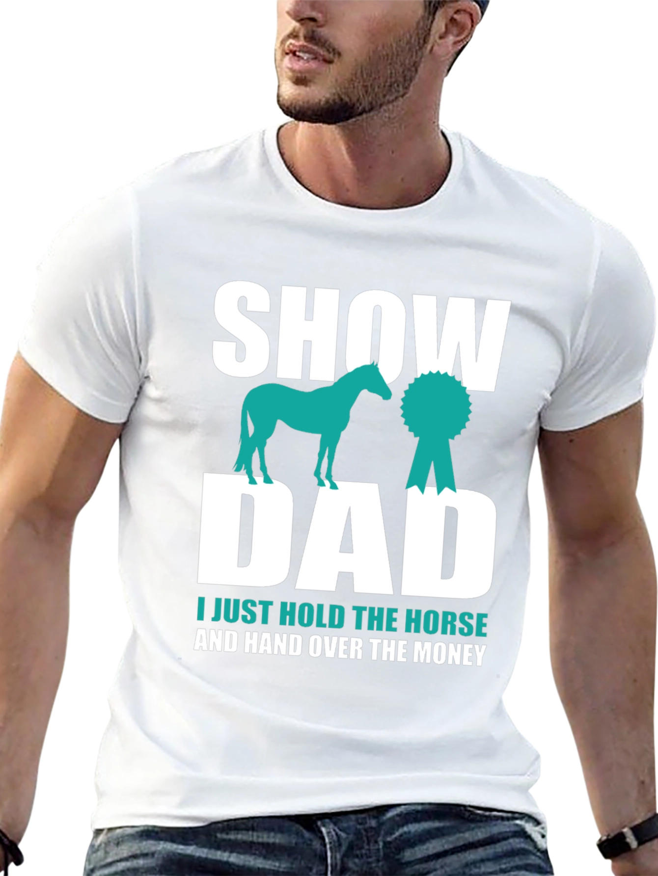 Show Dad T-Shirt - Horse Show Support