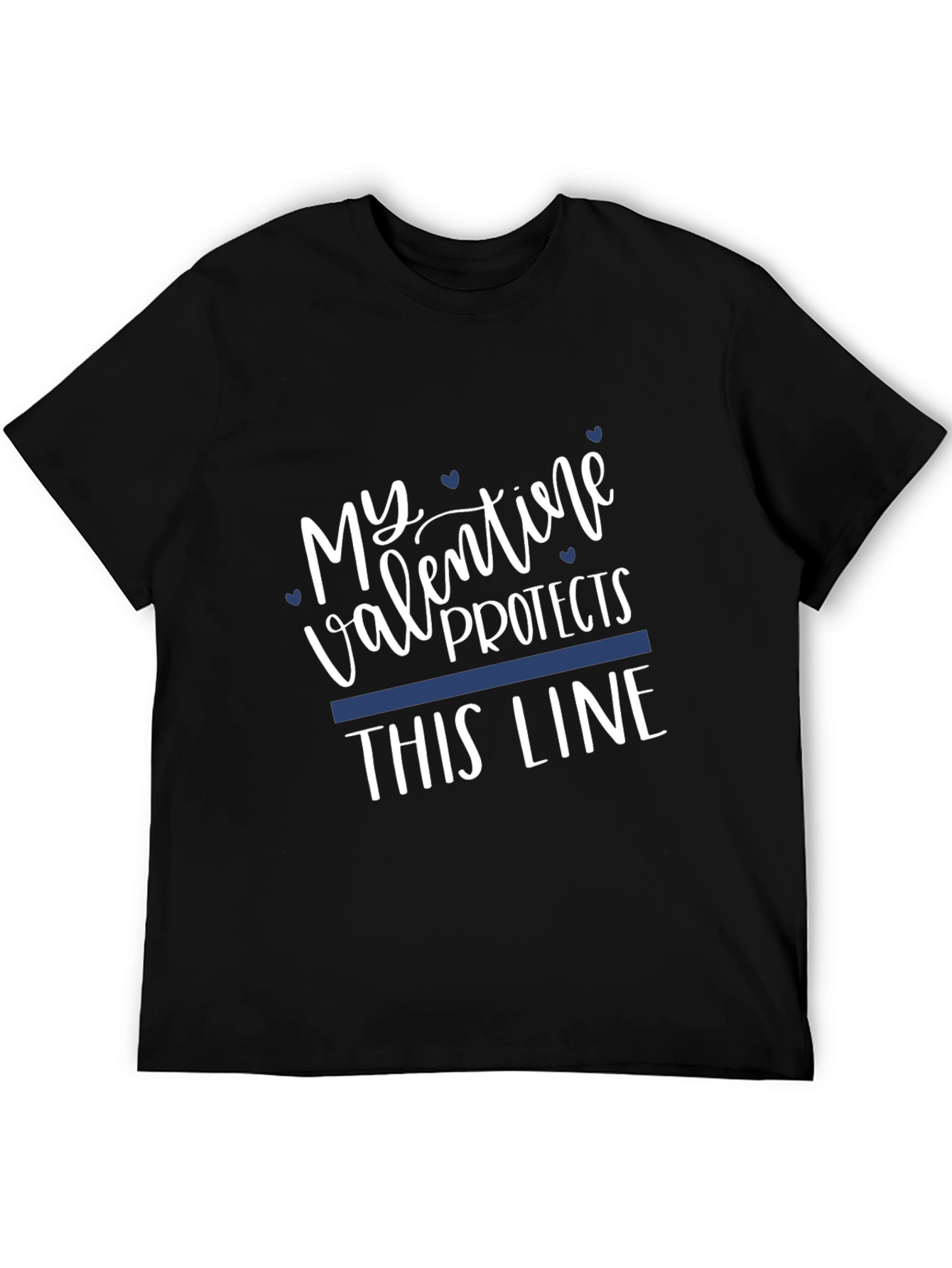 Valentine Protects T-Shirt