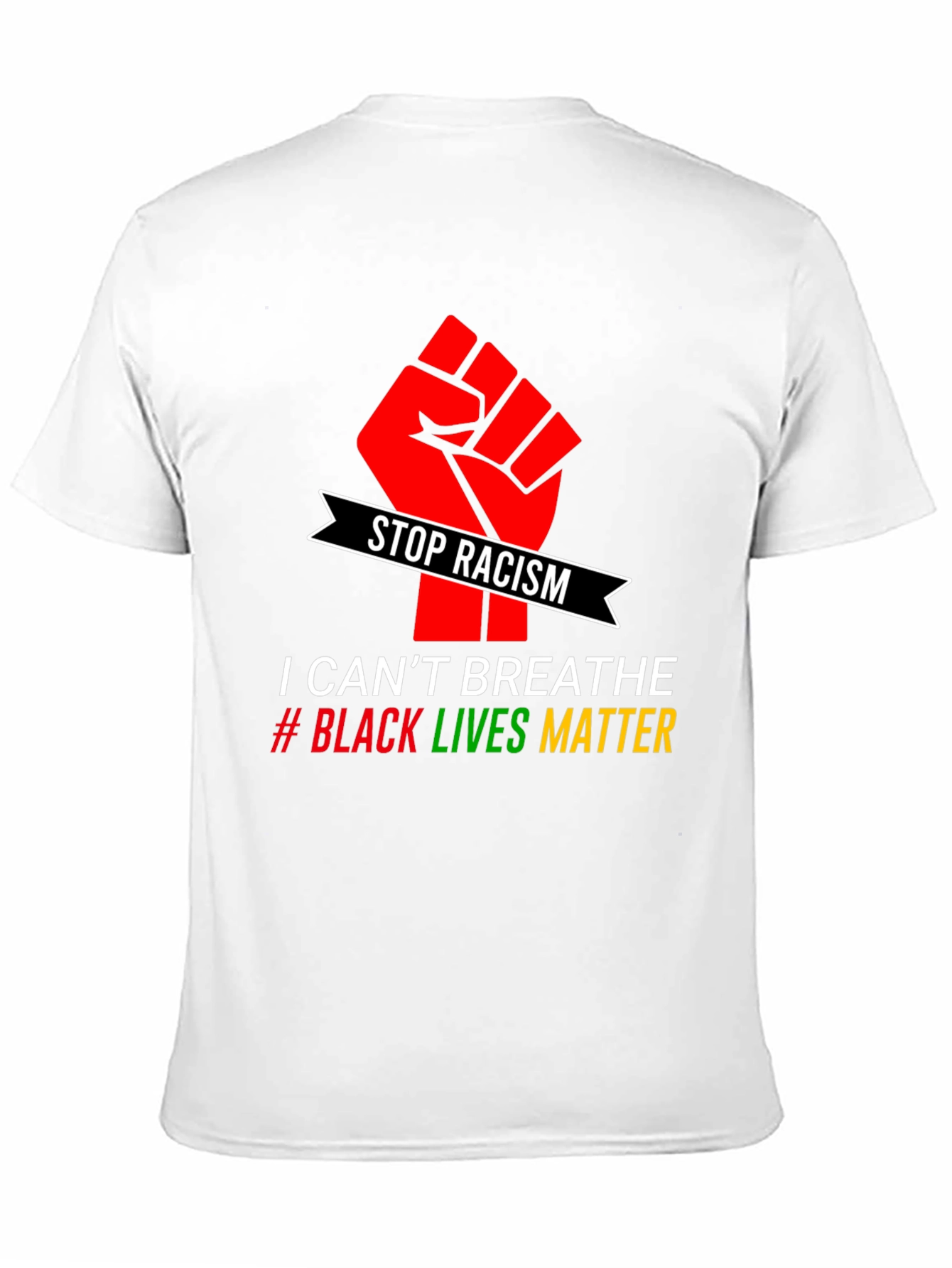Stop Racism T-Shirt: Black Lives Matter Tee