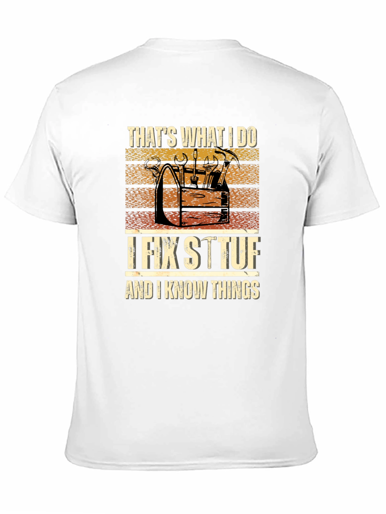 Thats What I Do T-Shirt