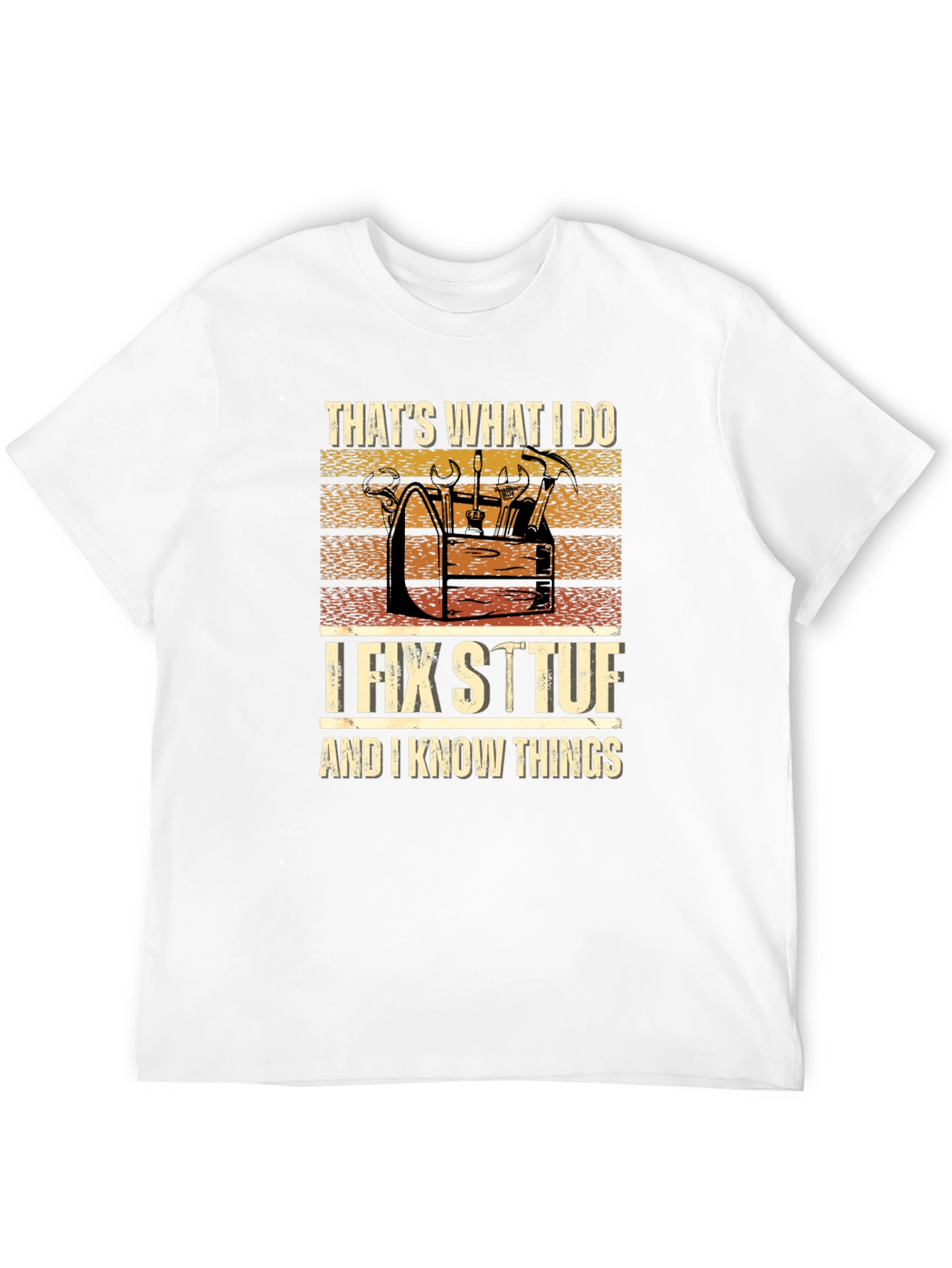 Thats What I Do T-Shirt