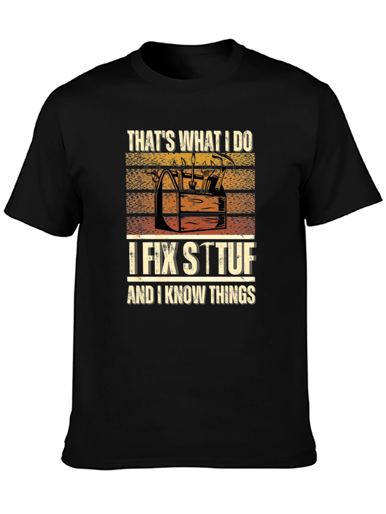 Thats What I Do T-Shirt