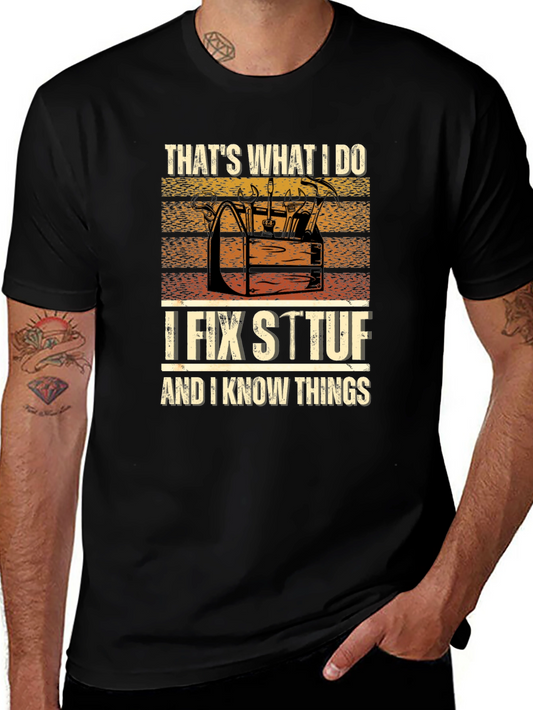 Thats What I Do T-Shirt