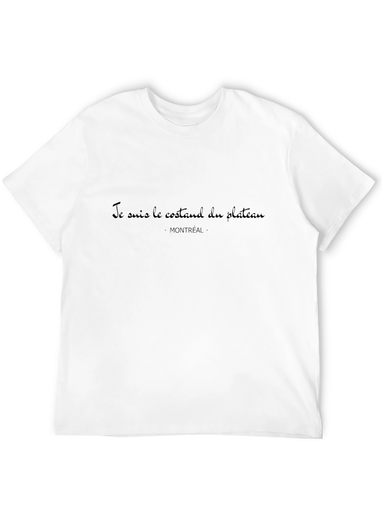 Je Suis Le Costaud Du Plateau T-Shirt