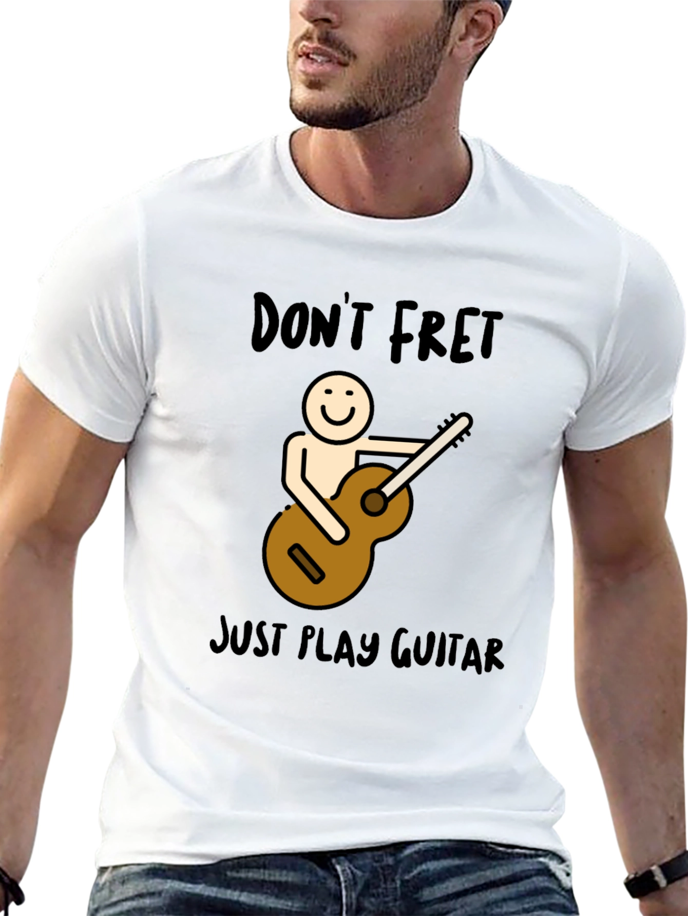 Dont Fret Just Play Guitar Graphic T-Shirt
