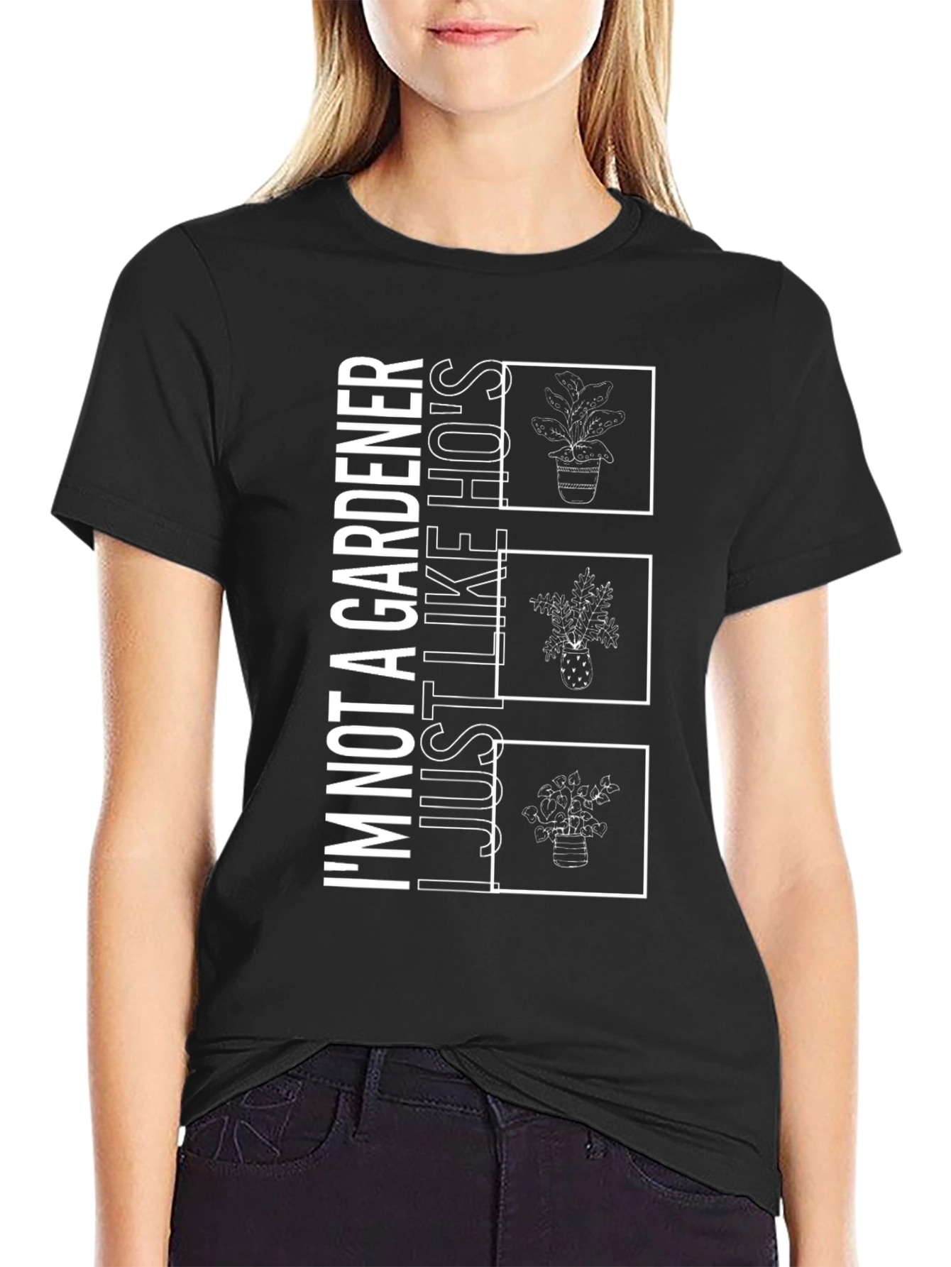 Gardener Humor Graphic T-Shirt - Just Like Hos