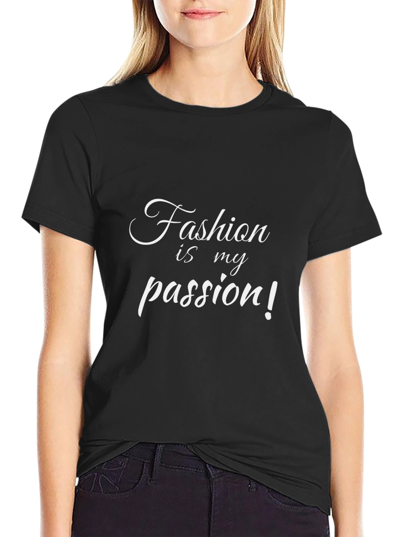Fashion is my Passion T-Shirt - Stylish Black Tee