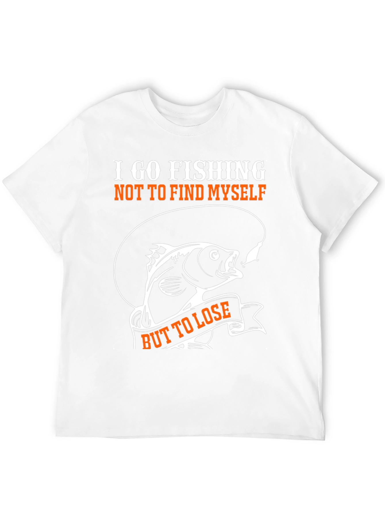Fishing T-Shirt: I Go Fishing But to Lose Tee