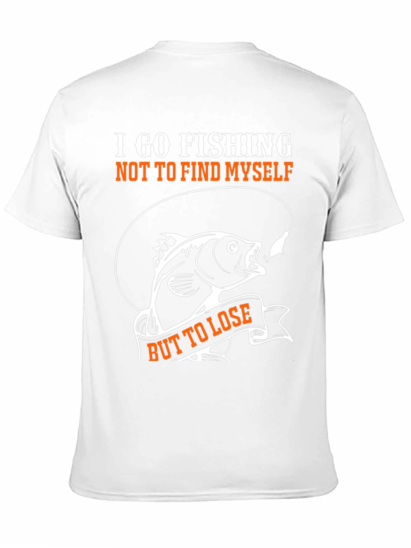 Fishing T-Shirt: I Go Fishing But to Lose Tee