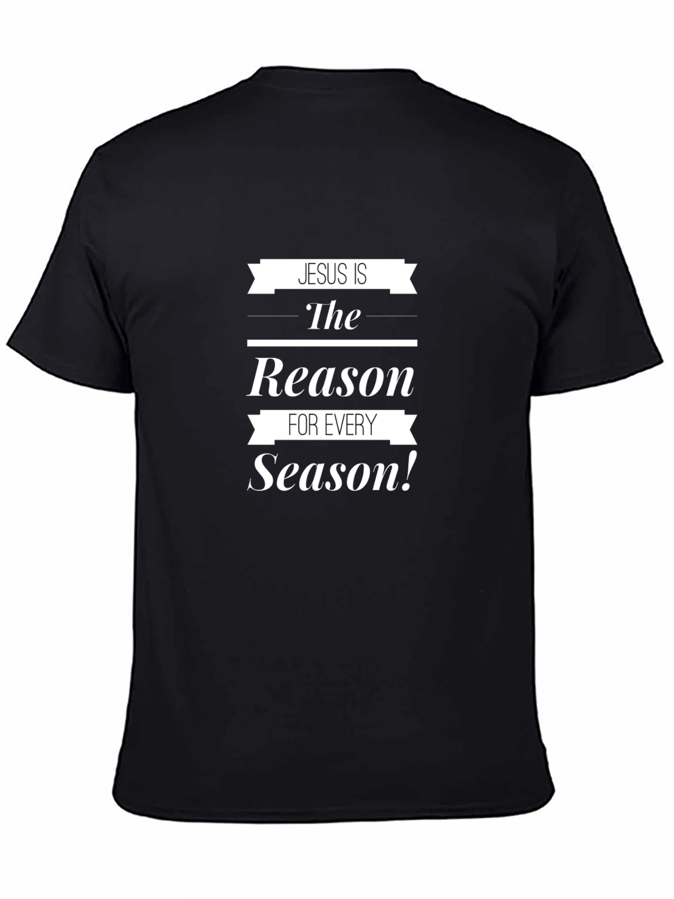 Jesus Is The Reason T-Shirt - Christian Apparel