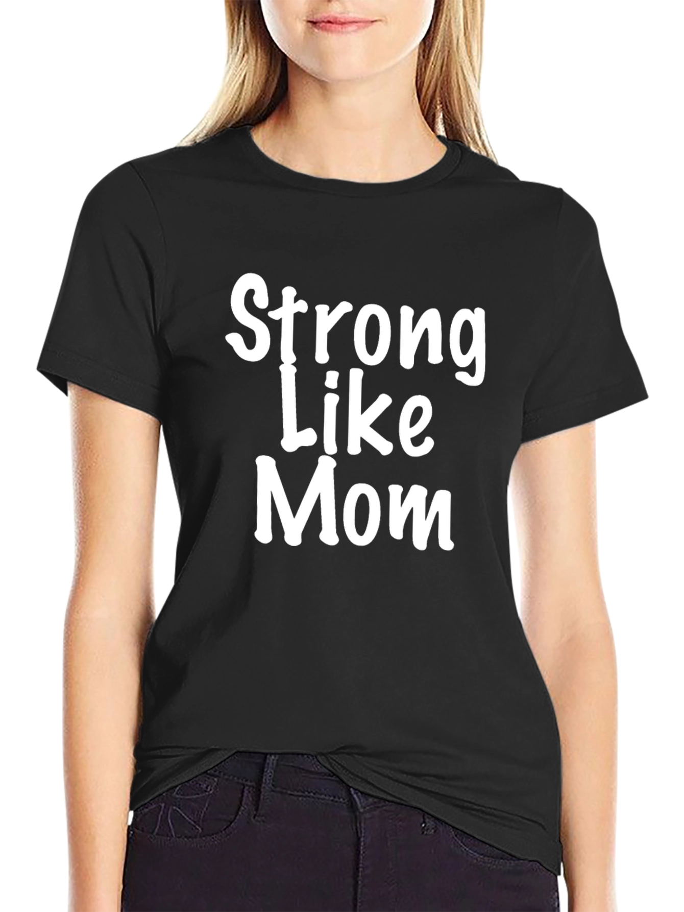 Strong Like Mom Black T-Shirt