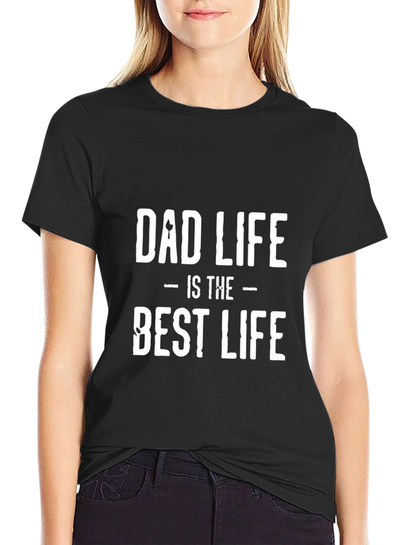Dad Life is the Best Life Black T-Shirt