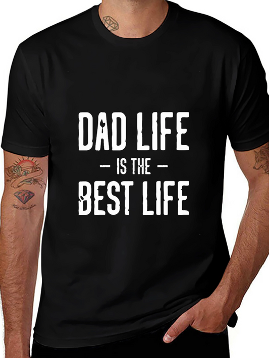 Dad Life is the Best Life Black T-Shirt