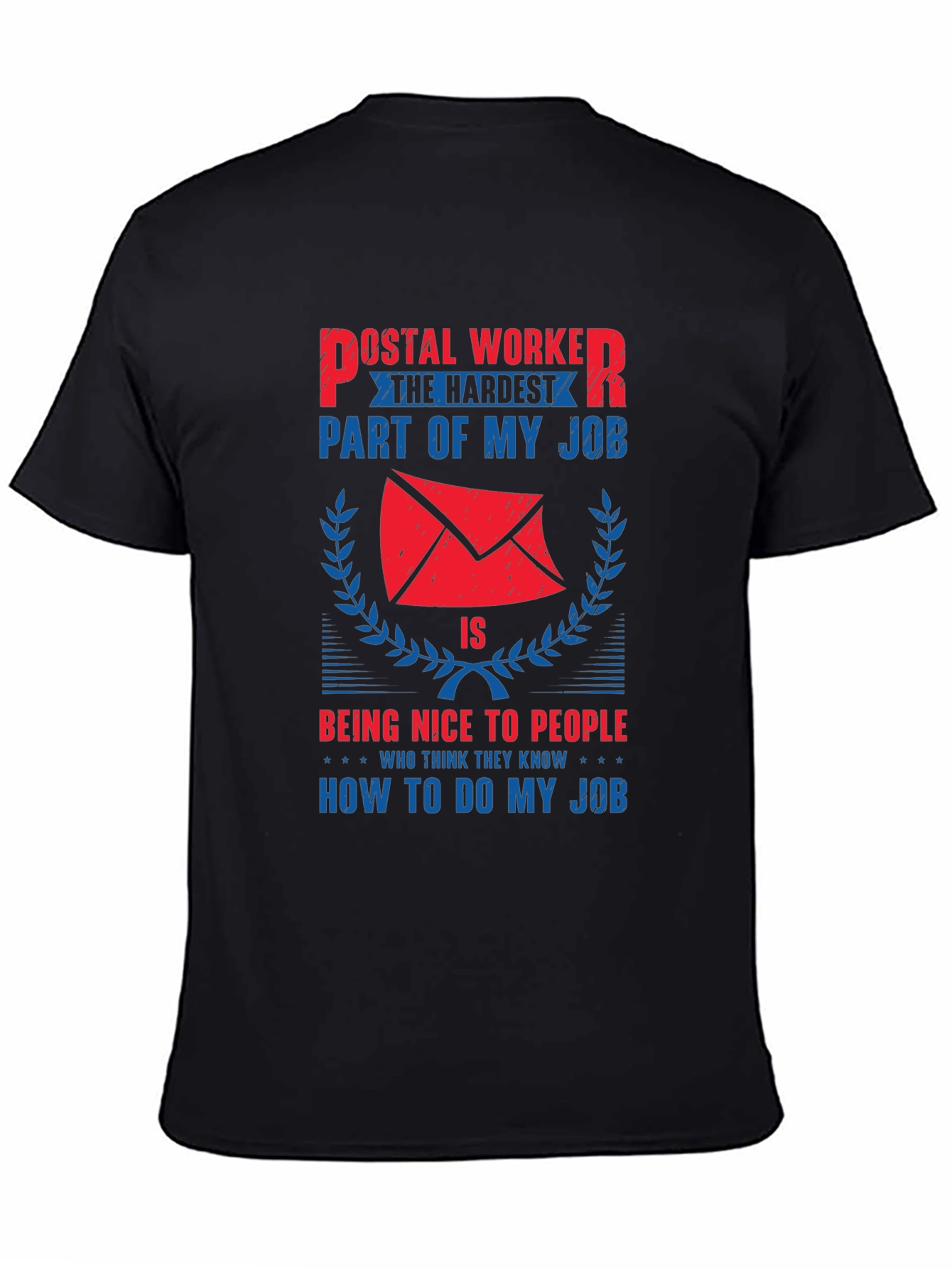 Postal Worker Novelty Graphic T-Shirt