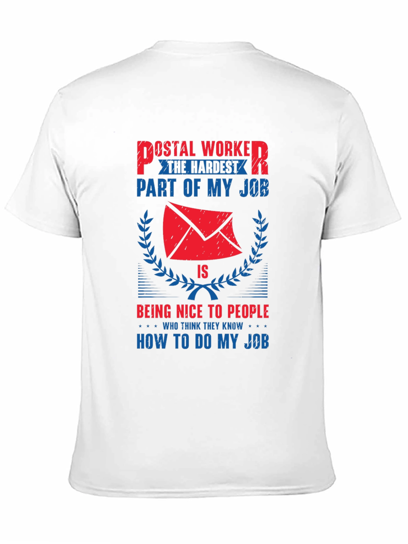 Postal Worker Novelty Graphic T-Shirt