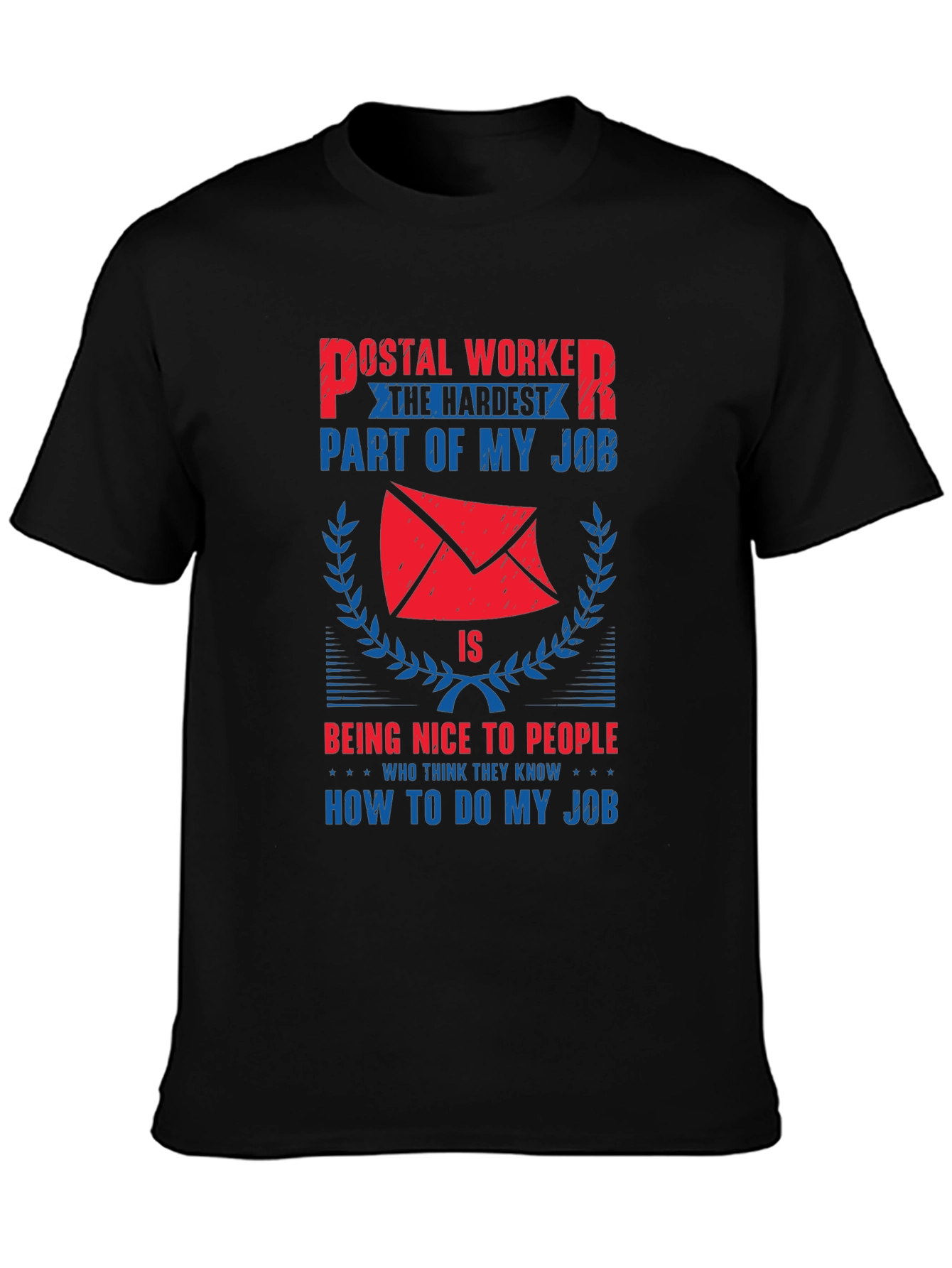 Postal Worker Novelty Graphic T-Shirt