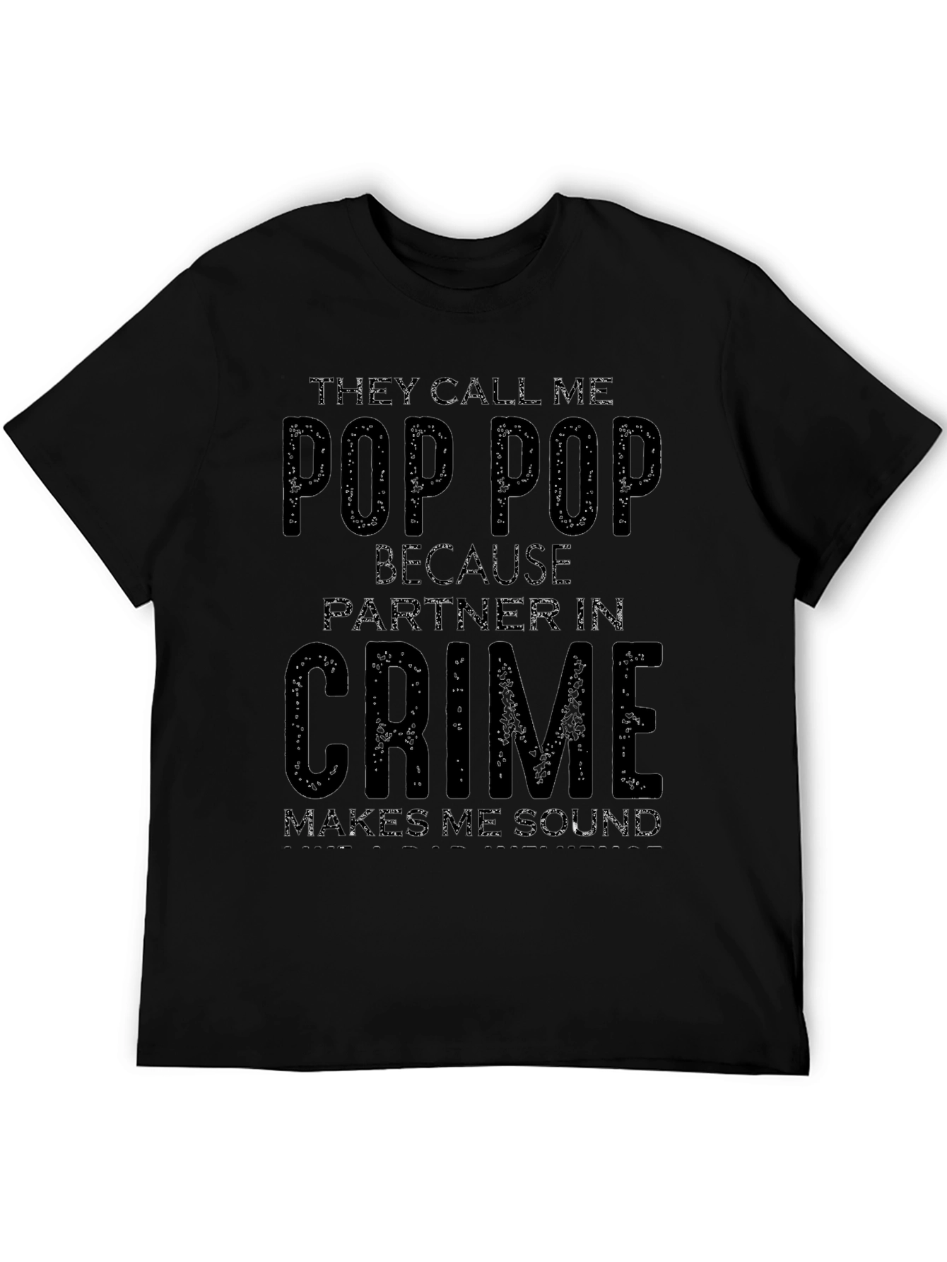 Pop Pop Partner In Crime T-Shirt