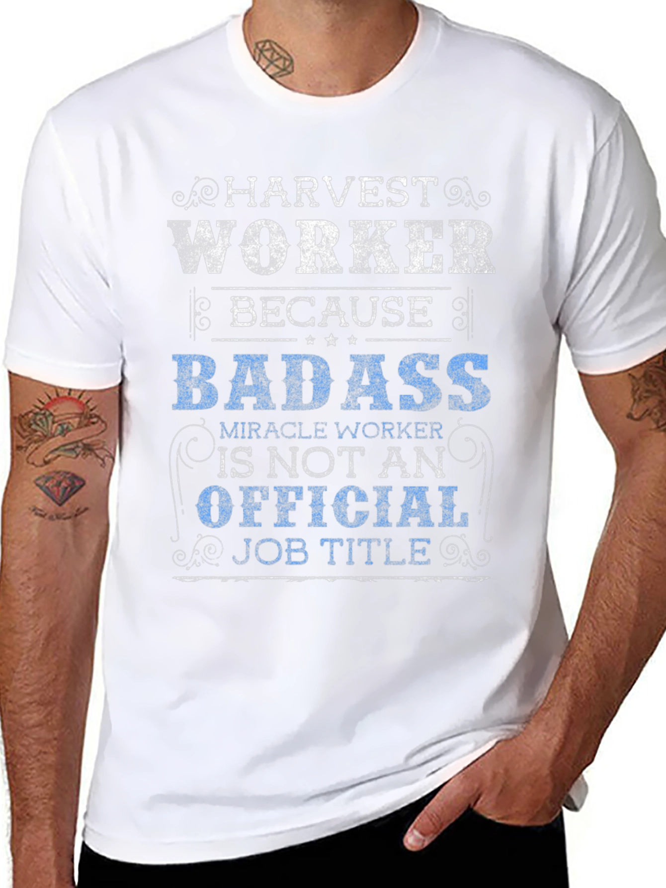 Harvest Worker T-Shirt - Badass Job Title