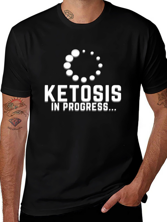 Ketosis in Progress T-Shirt Keto Diet Apparel