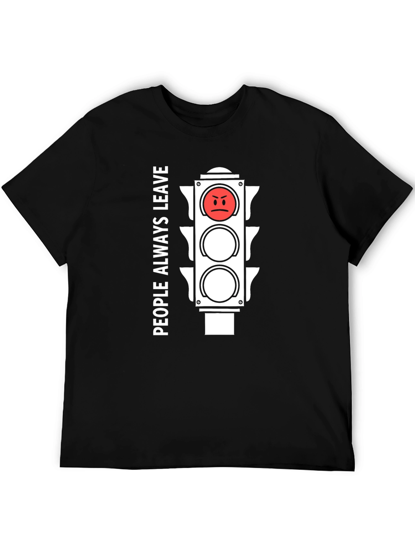 People Always Leave Graphic T-Shirt