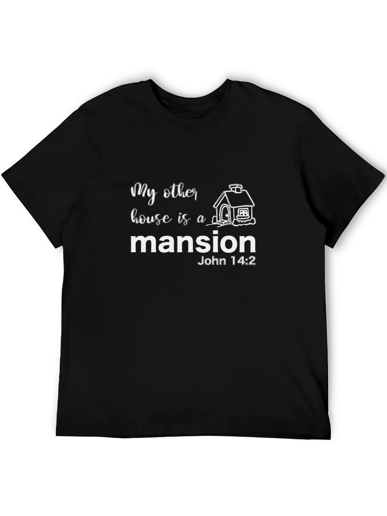My Other House Is A Mansion T-Shirt