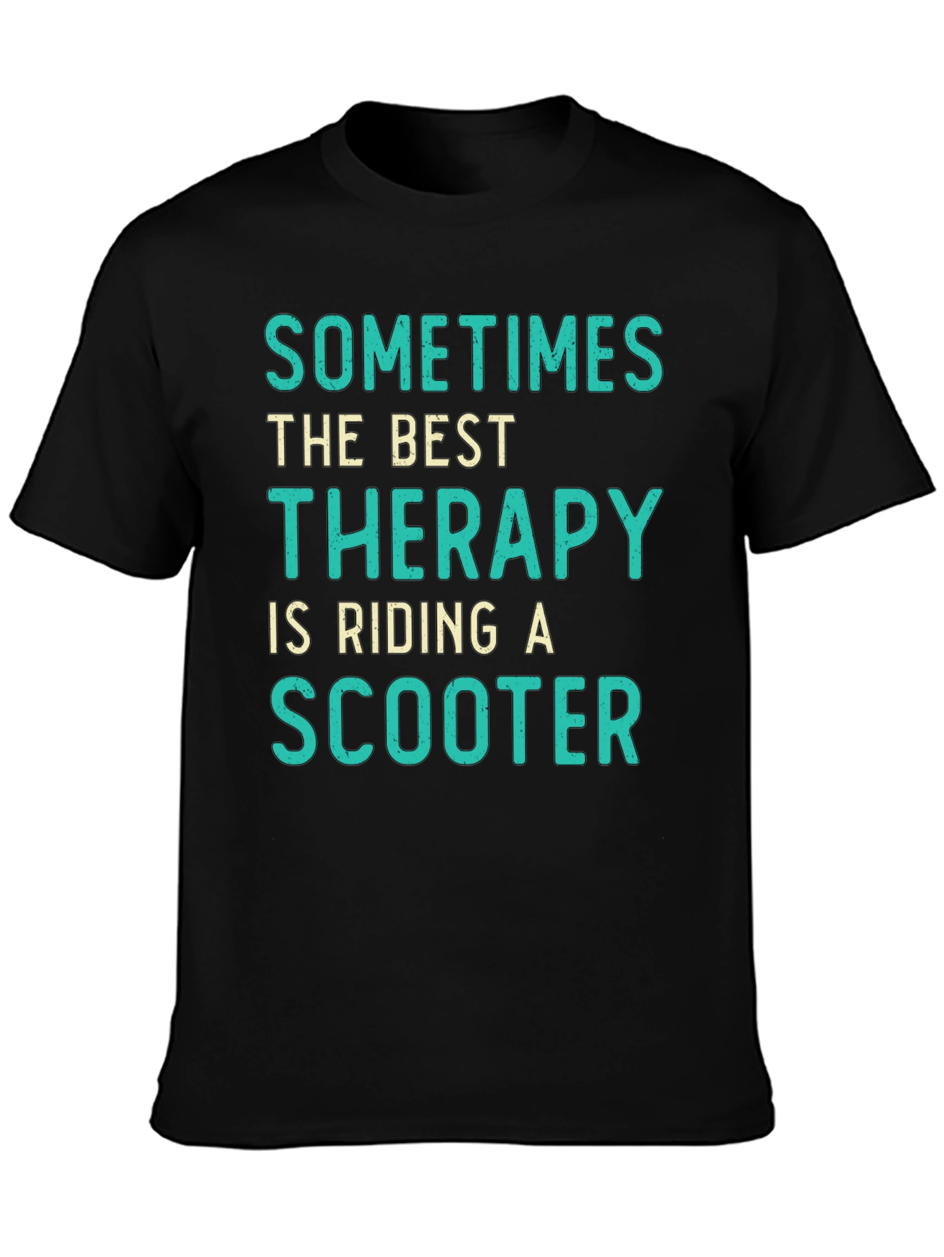 Scooter Therapy T-Shirt: Sometimes the Best Remedy