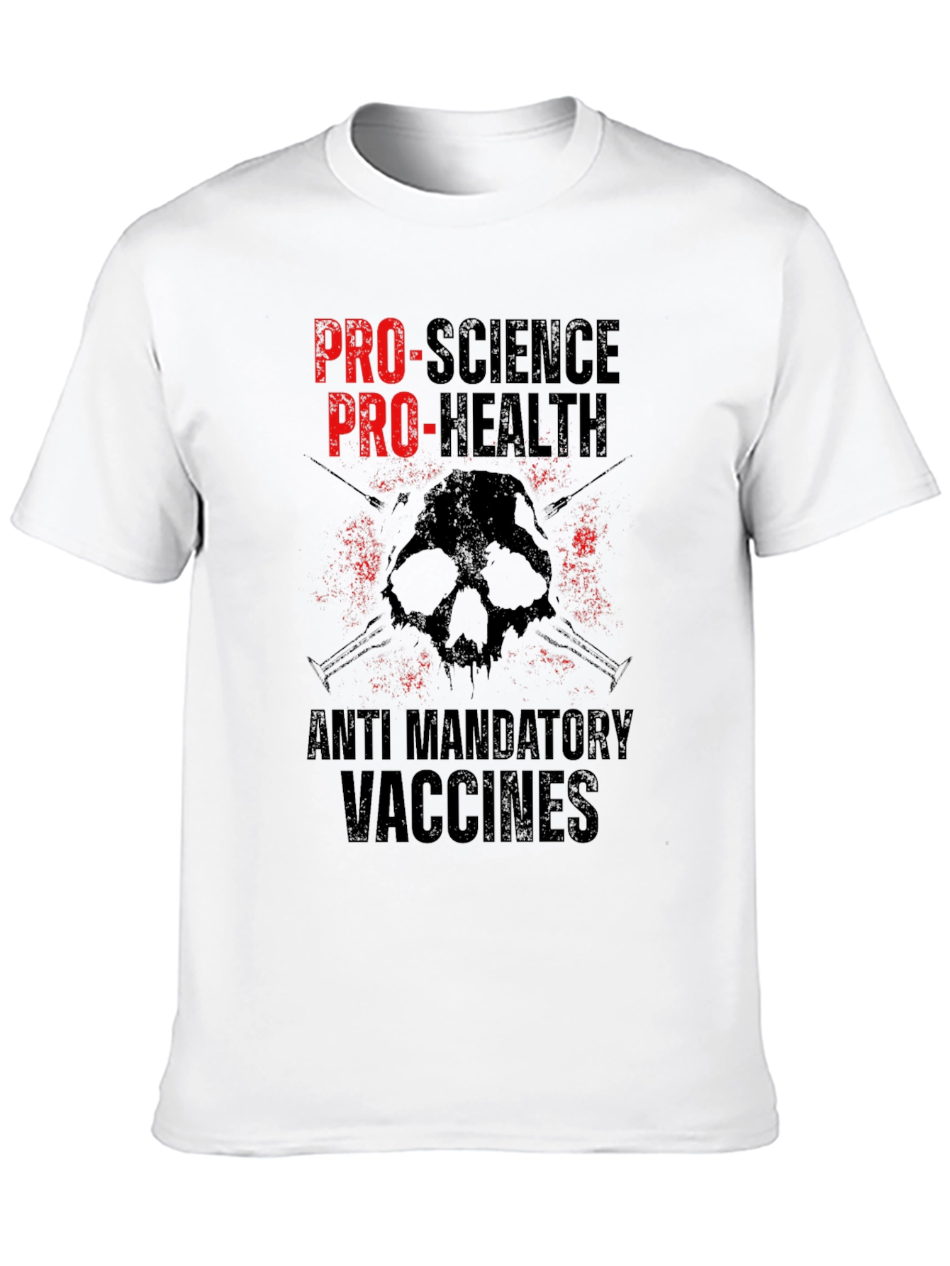 Pro-Science Pro-Health Anti-Mandatory Vaccines Graphic Tee