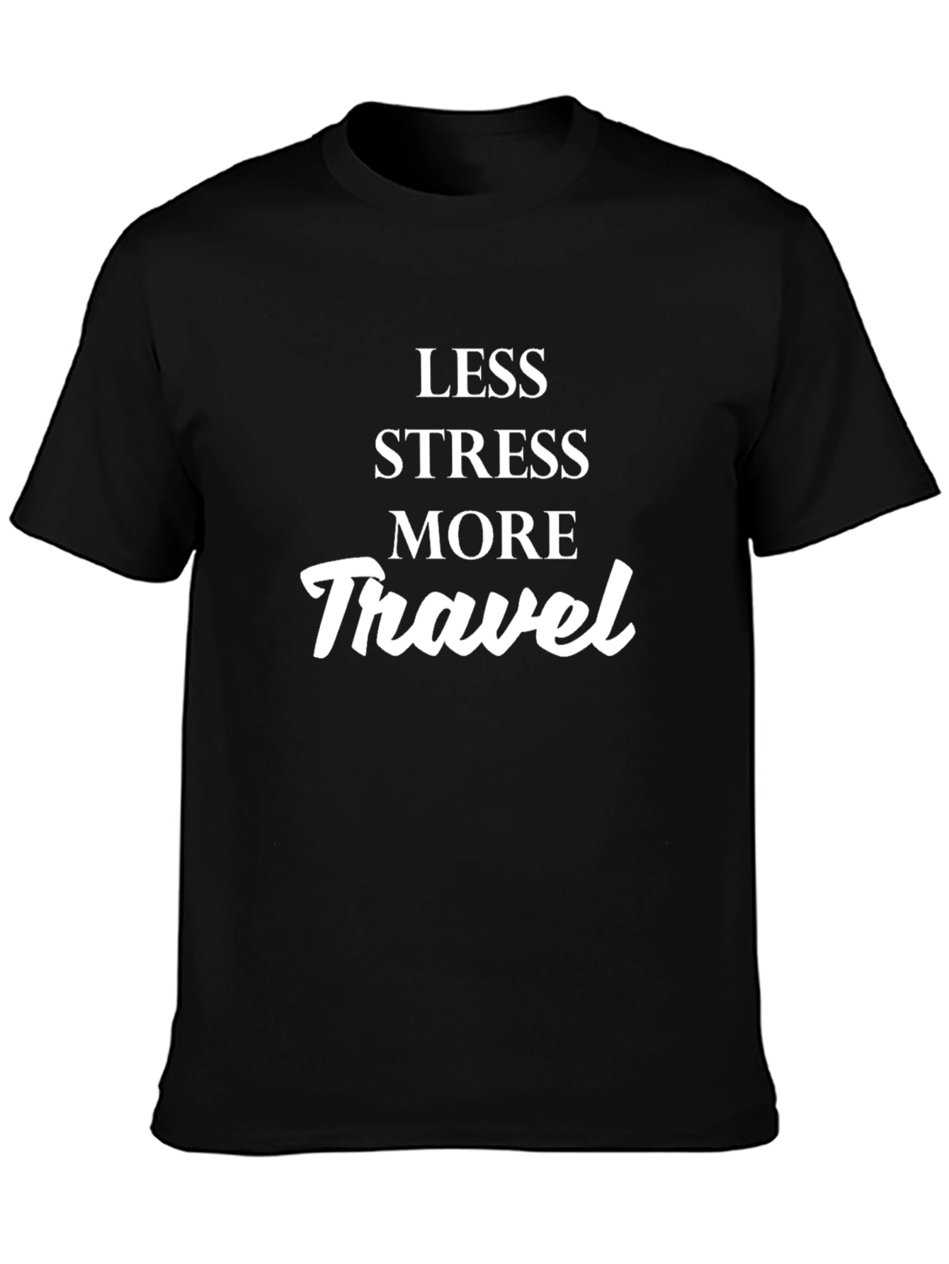 Less Stress More Travel Graphic Tee