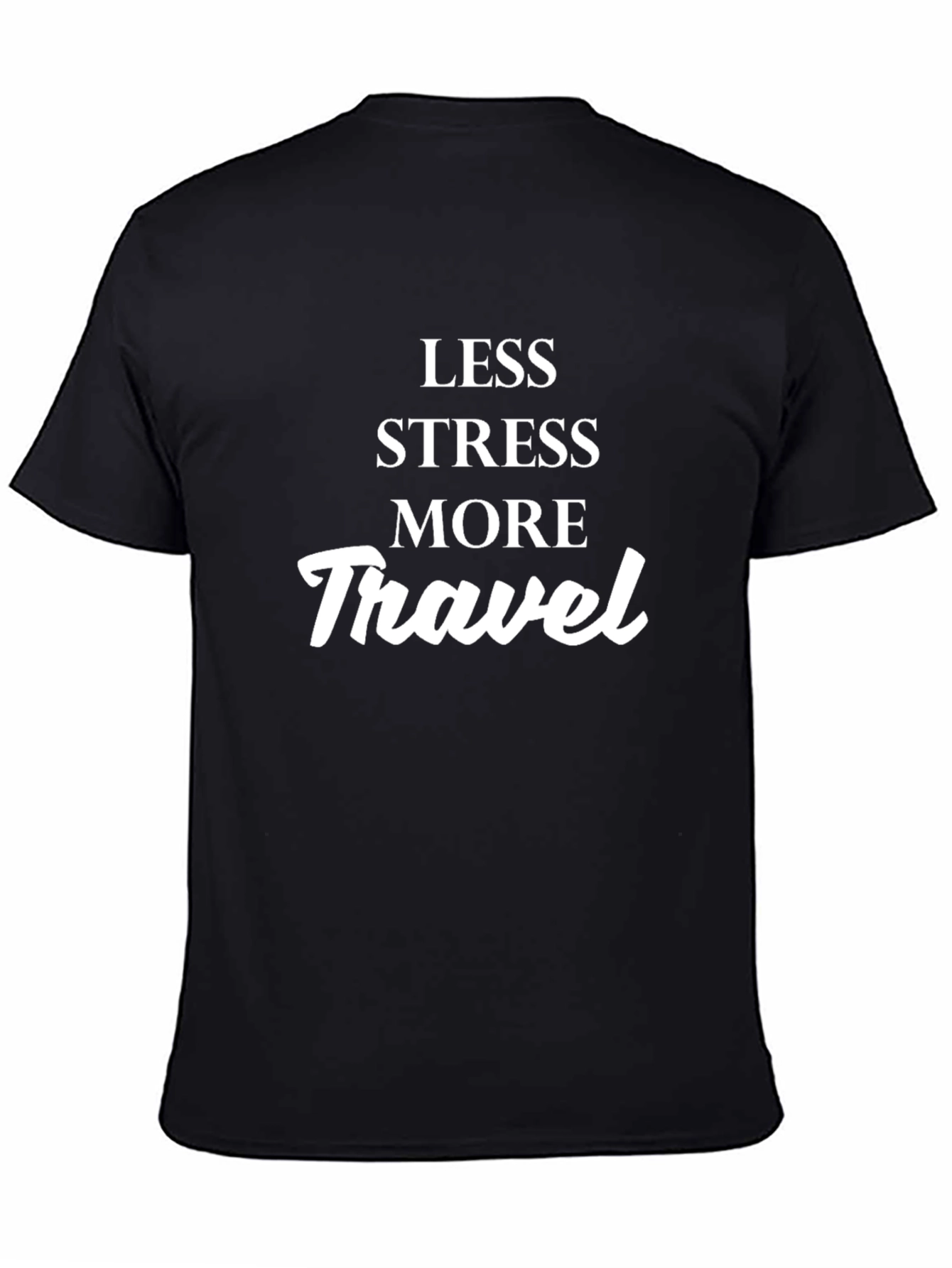 Less Stress More Travel Graphic Tee